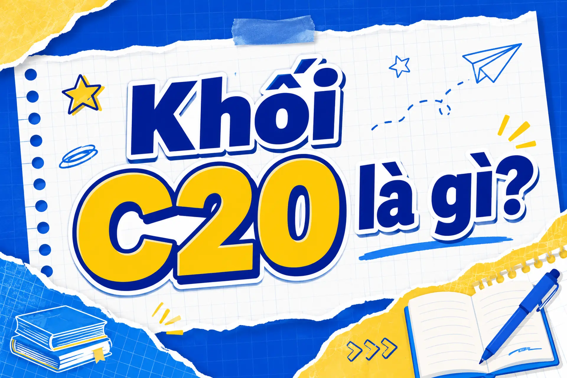 Khối C20 là gì? Tìm hiểu tổ hợp môn, ngành học phù hợp và các trường xét tuyển
