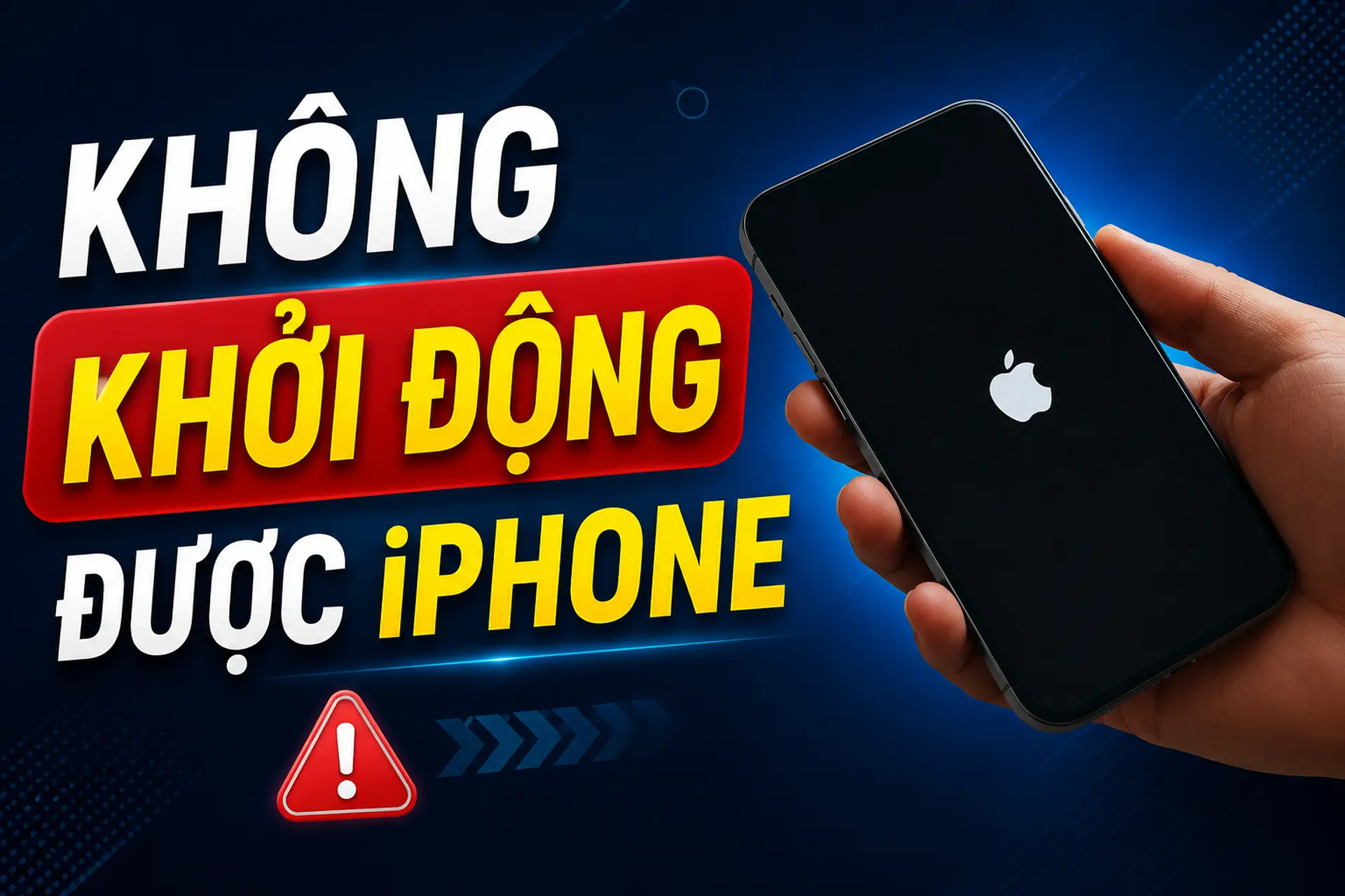 Vì sao không khởi động được iPhone? Hướng dẫn cách kiểm tra và xử lý chi tiết