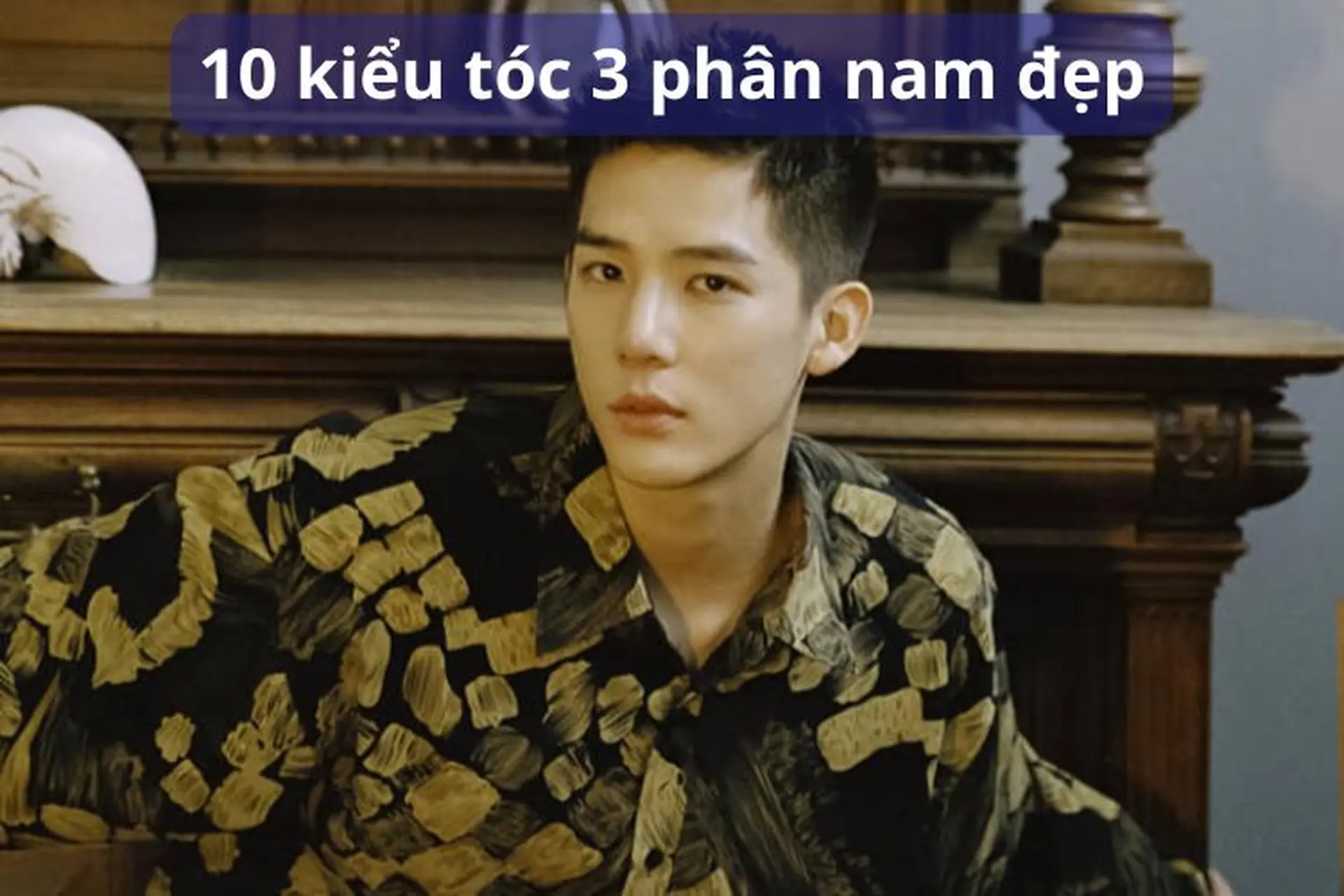 Khám phá 10 kiểu tóc 3 phân nam đẹp, gọn gàng và nam tính đáng thử hiện nay