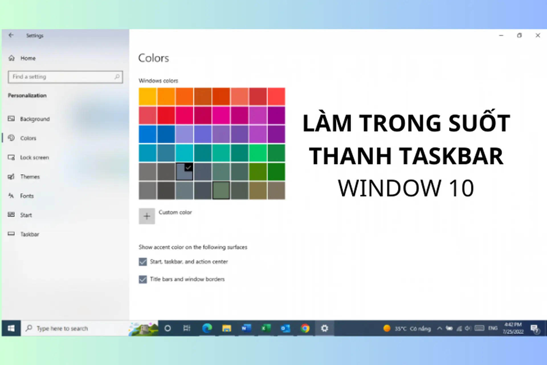 Gợi ý cách làm trong suốt thanh Taskbar Win 10 nhanh chóng chỉ trong một nốt nhạc