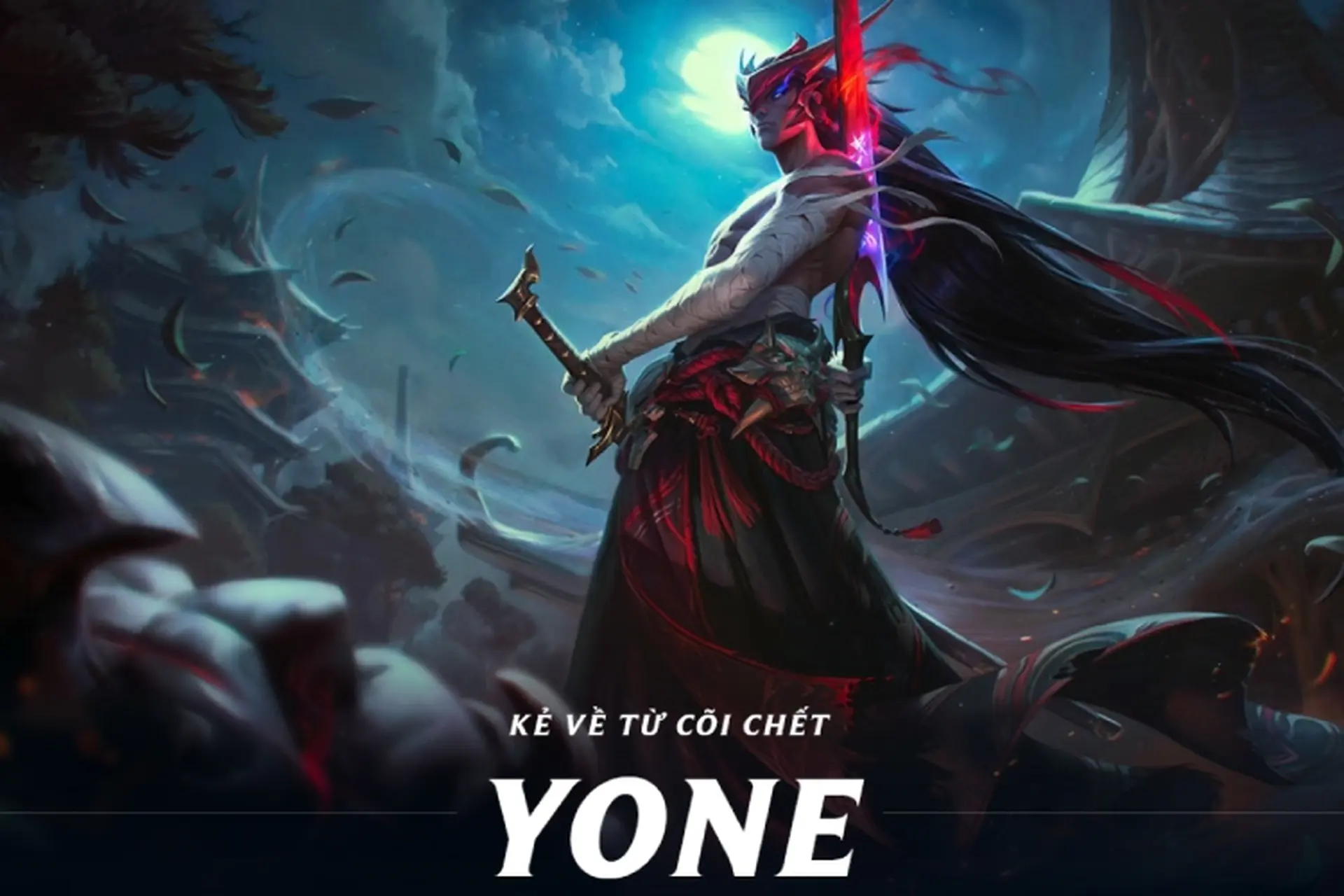 Hướng dẫn lên đồ Yone - Kẻ Về Từ Cõi Chết chuẩn nhất mùa 14 Liên Minh Huyền Thoại