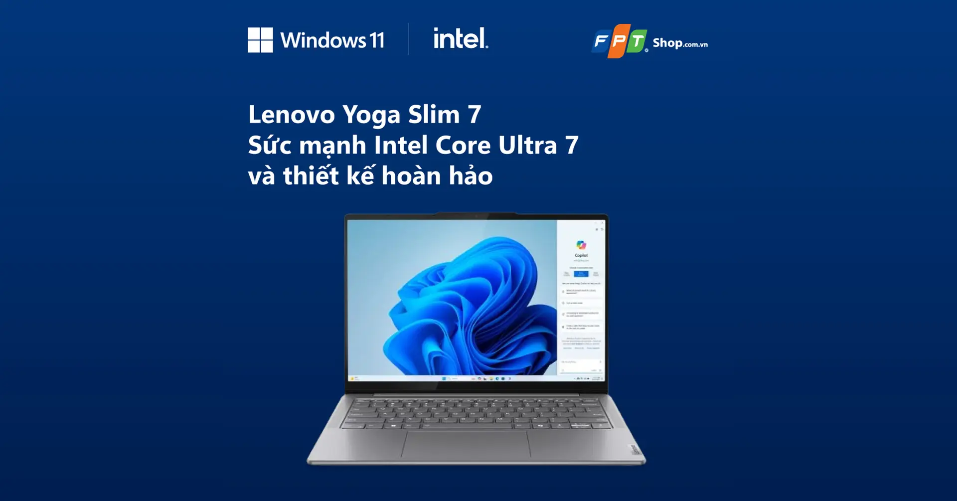 Lenovo Yoga Slim 7 - Sức mạnh Intel Core Ultra 7 và thiết kế hoàn hảo