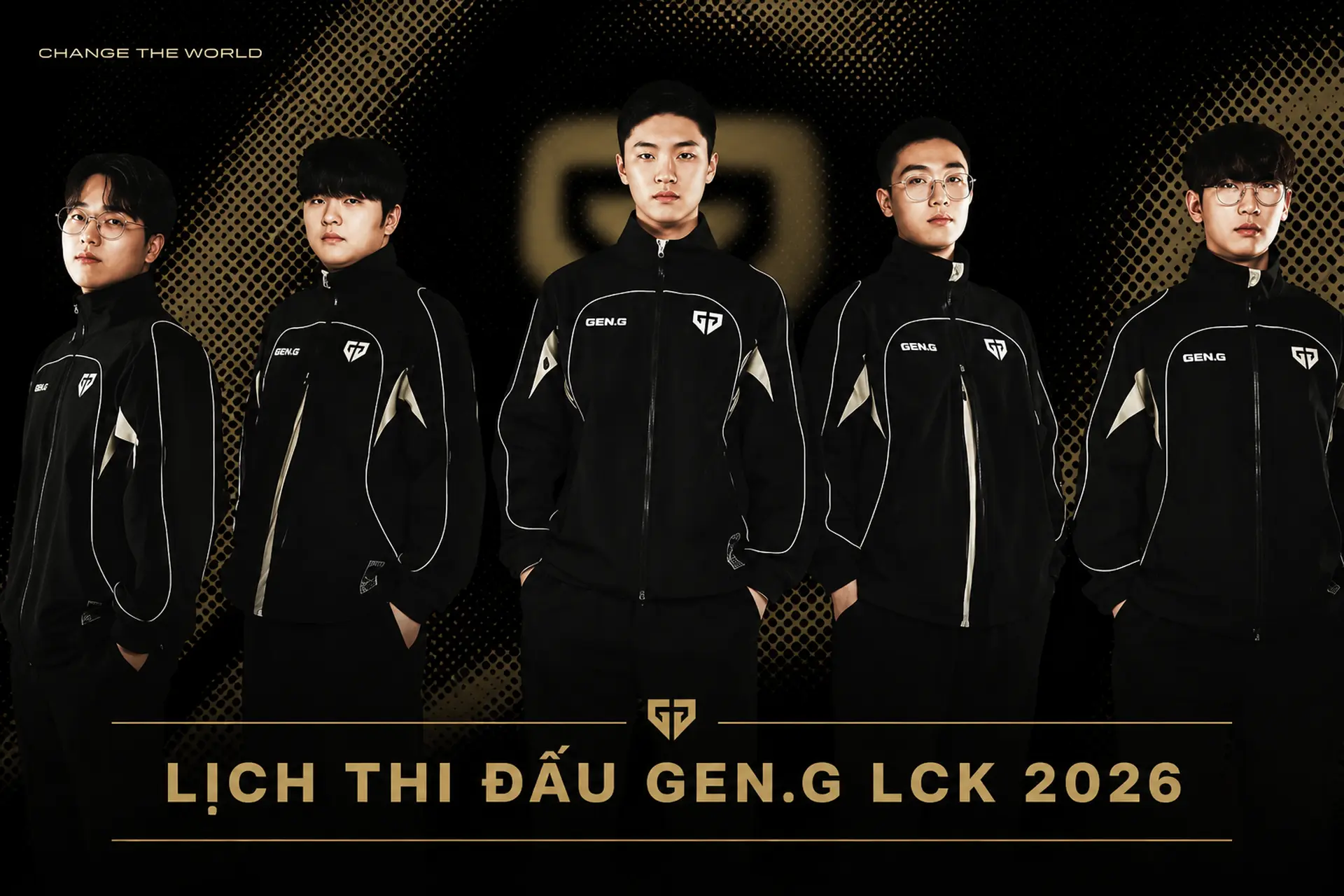 Lịch thi đấu Gen.G LCK 2026: Cập nhật thời gian thi đấu kèm kết quả sớm nhất