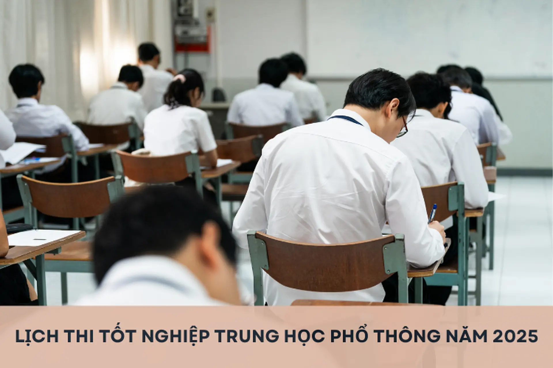 Lịch thi tốt nghiệp THPT 2025 chi tiết và những điều thí sinh cần lưu ý trước khi thi