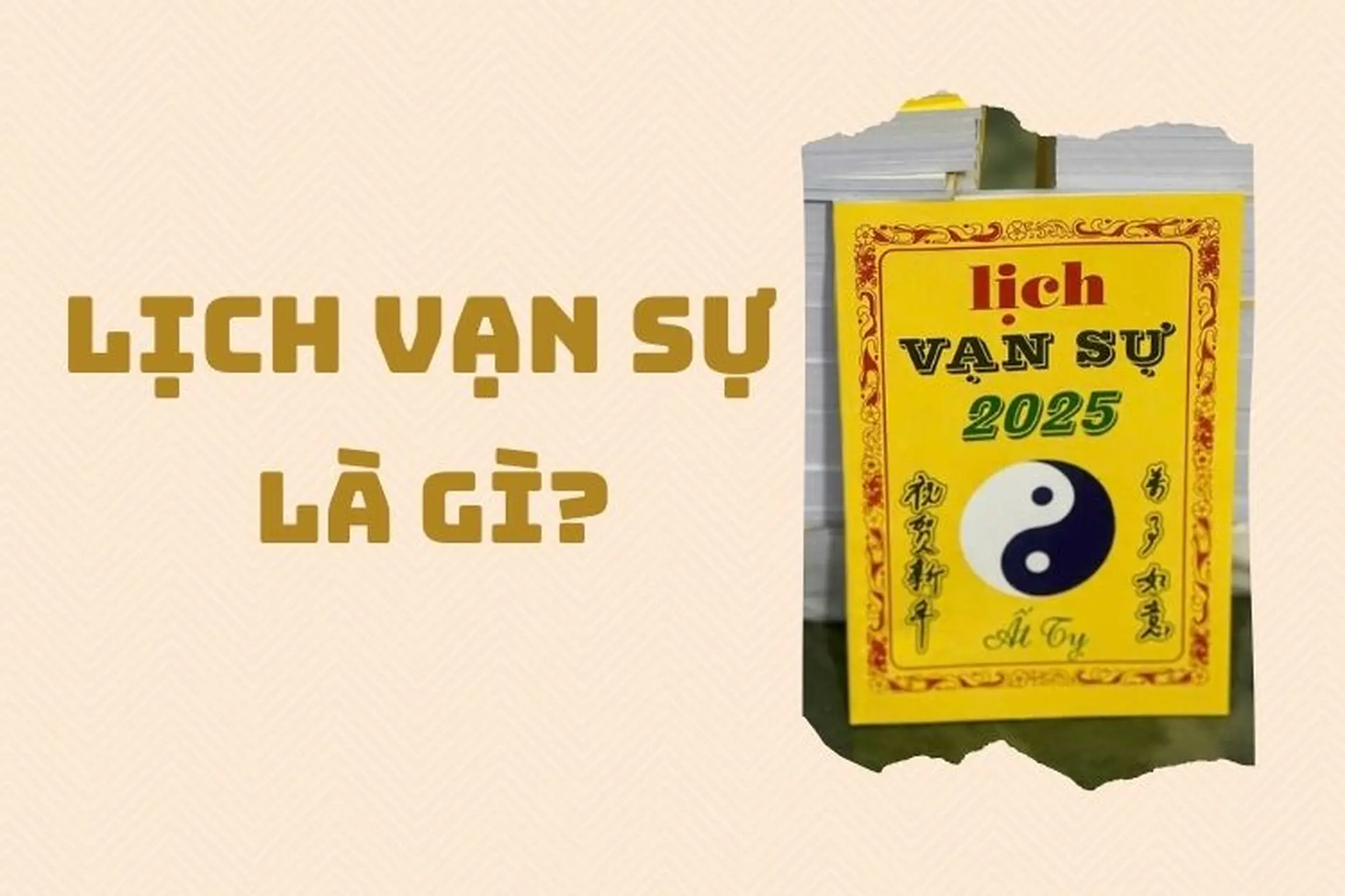 Tìm hiểu về lịch vạn sự, công cụ tra cứu phong thủy, tử vi, ngũ hành tiện lợi mà mọi gia đình Việt đều cần