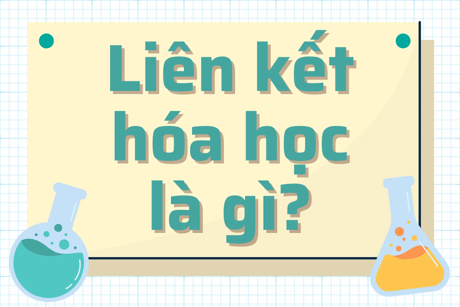 Liên kết ion là gì? Cơ chế hình thành và các đặc điểm nổi bật của liên kết ion
