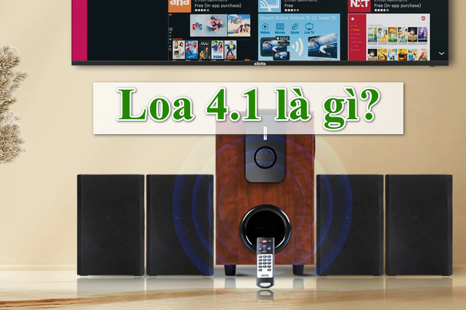 Loa 4.1 là gì? Tìm hiểu về loa và cách lựa chọn sao cho phù hợp nhất với nhu cầu sử dụng