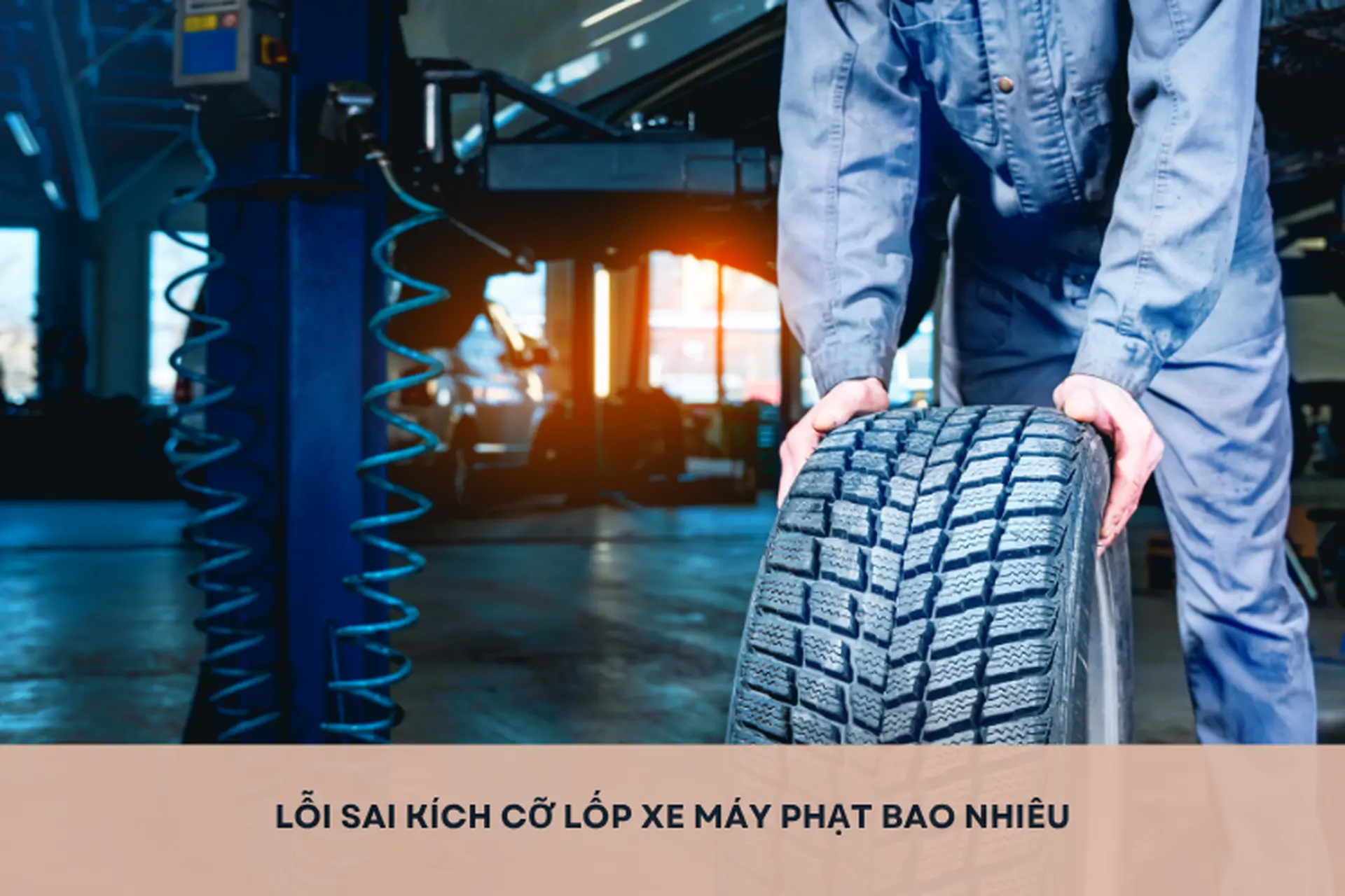 Lỗi sai kích cỡ lốp xe máy phạt bao nhiêu? Cập nhật thông tin mới nhất trong năm 2025