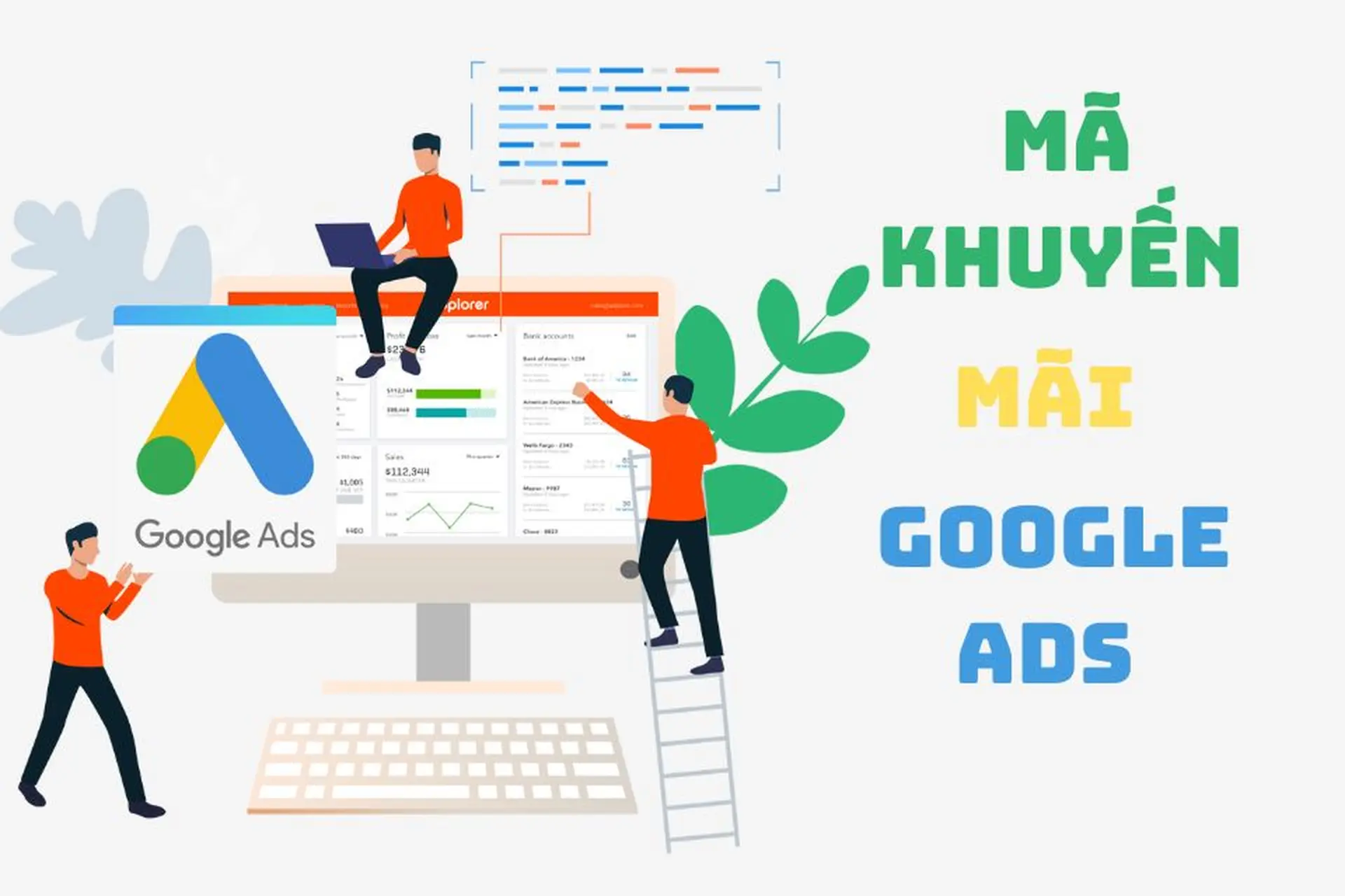 Cách lấy mã khuyến mãi Google Ads cực kỳ đơn giản