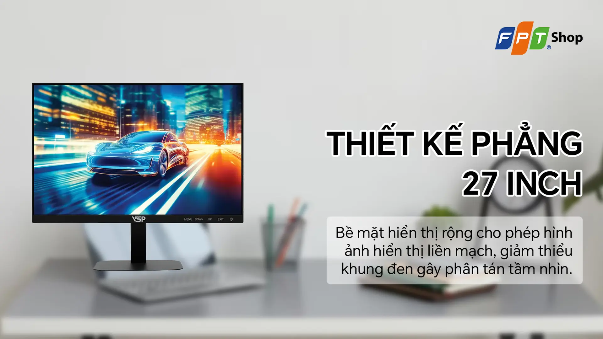 Màn hình VSP IP2705F-H/27 inch/FHD (1920x1080)/100Hz