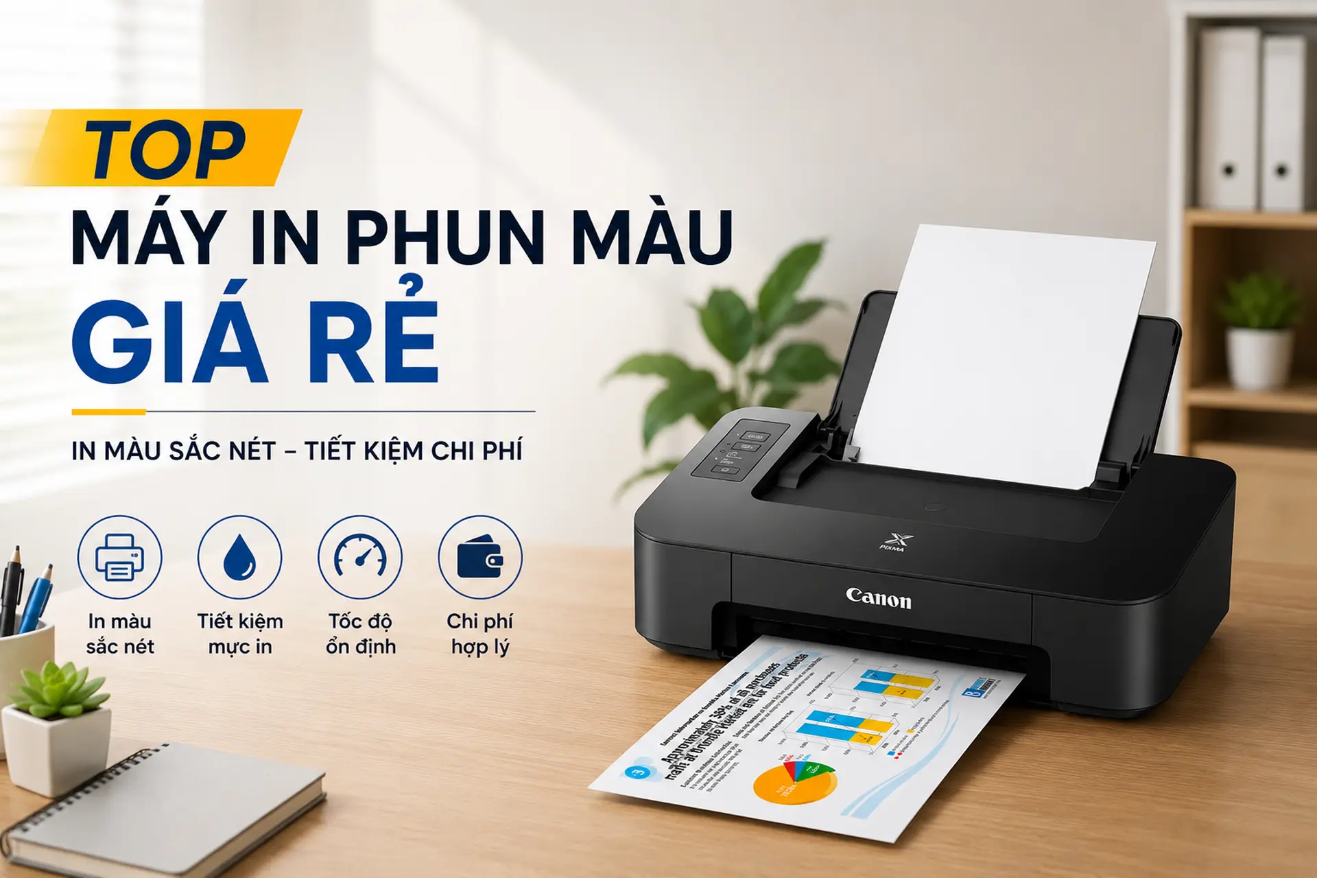Top máy in phun màu giá rẻ đáng cân nhắc cho gia đình và học sinh, sinh viên