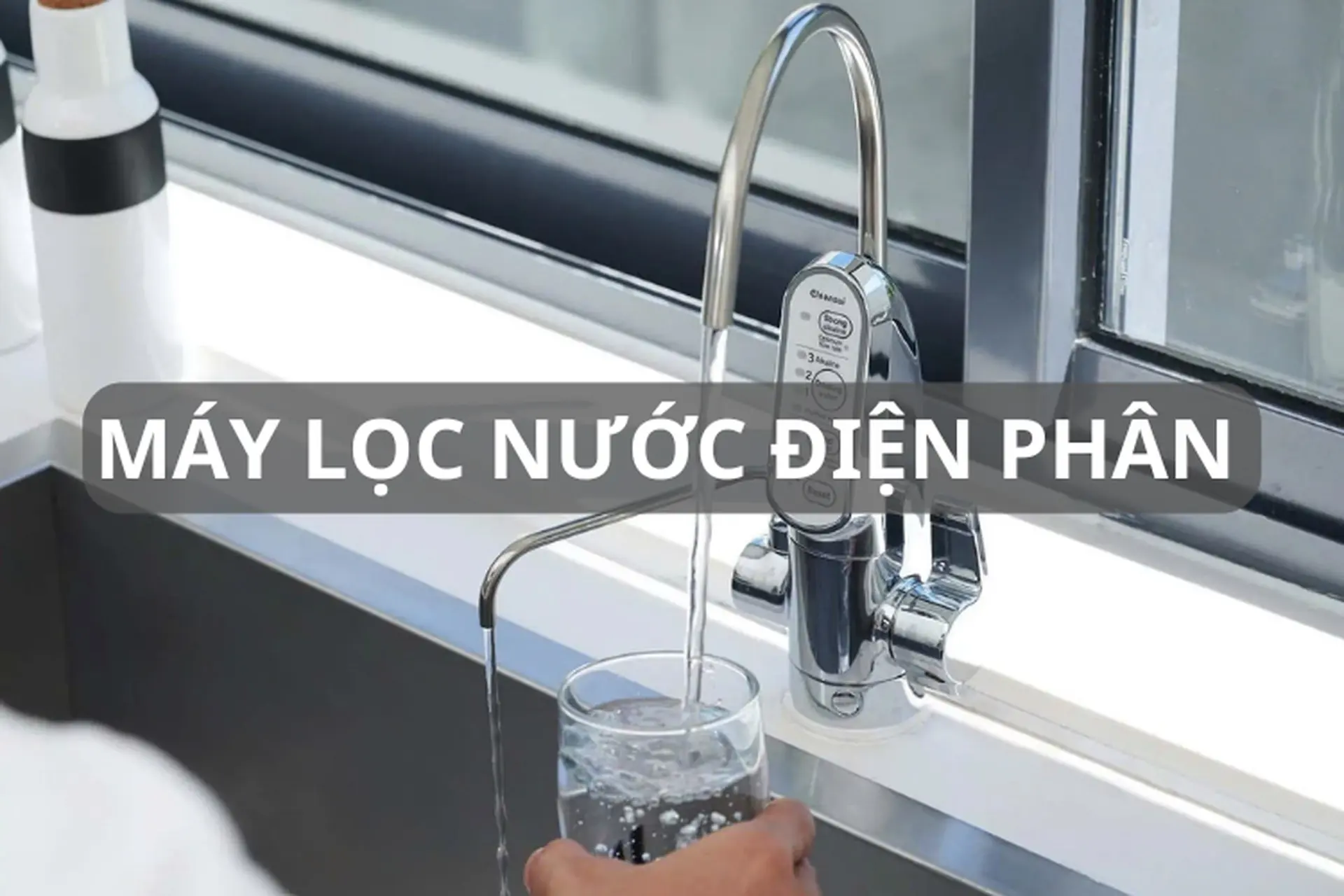 Máy lọc nước điện phân là gì? Tìm hiểu nguyên lý hoạt động và những lợi ích sức khỏe