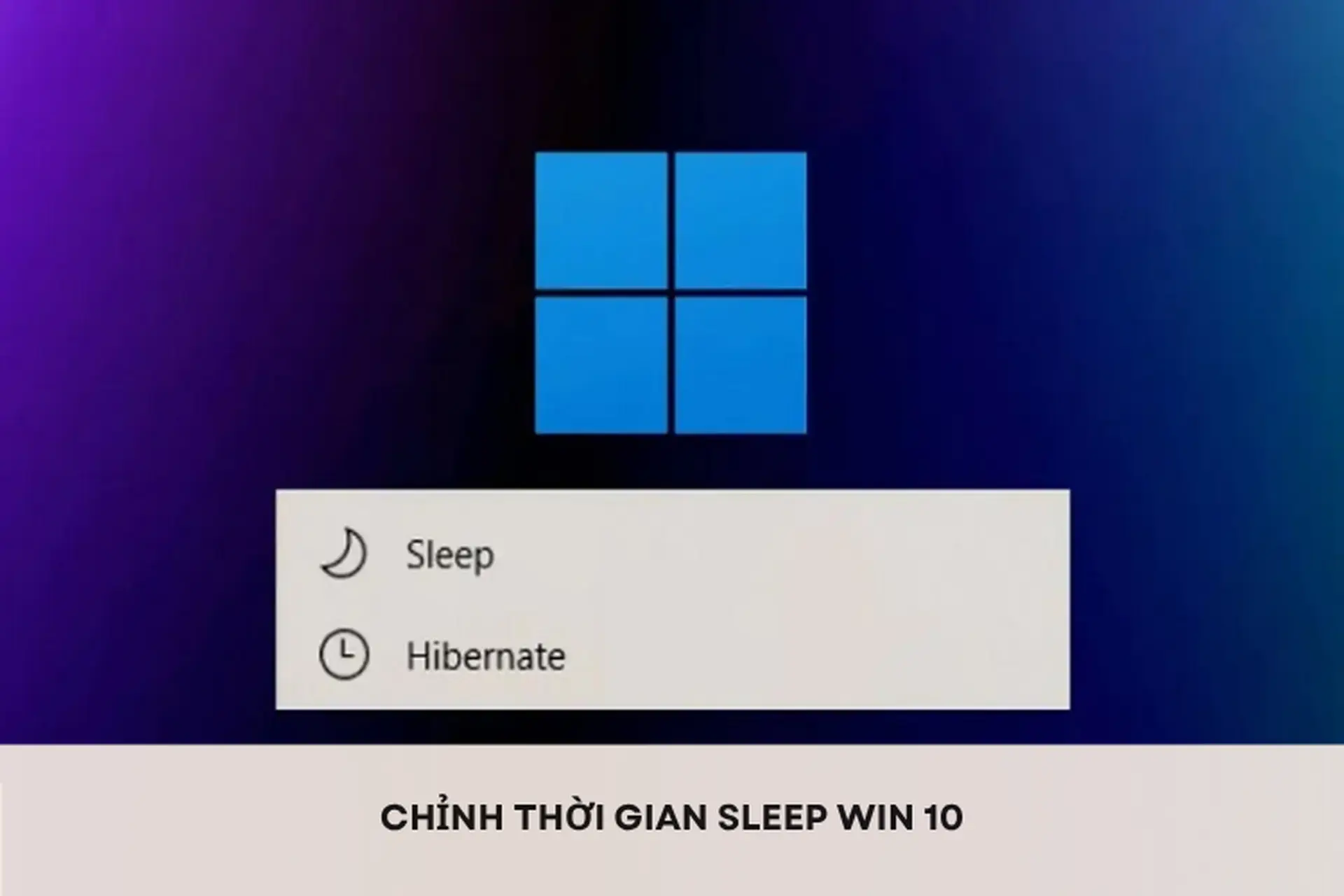 Cách chỉnh thời gian Sleep Win 10 để máy không tự tắt màn hình chỉ trong vài bước