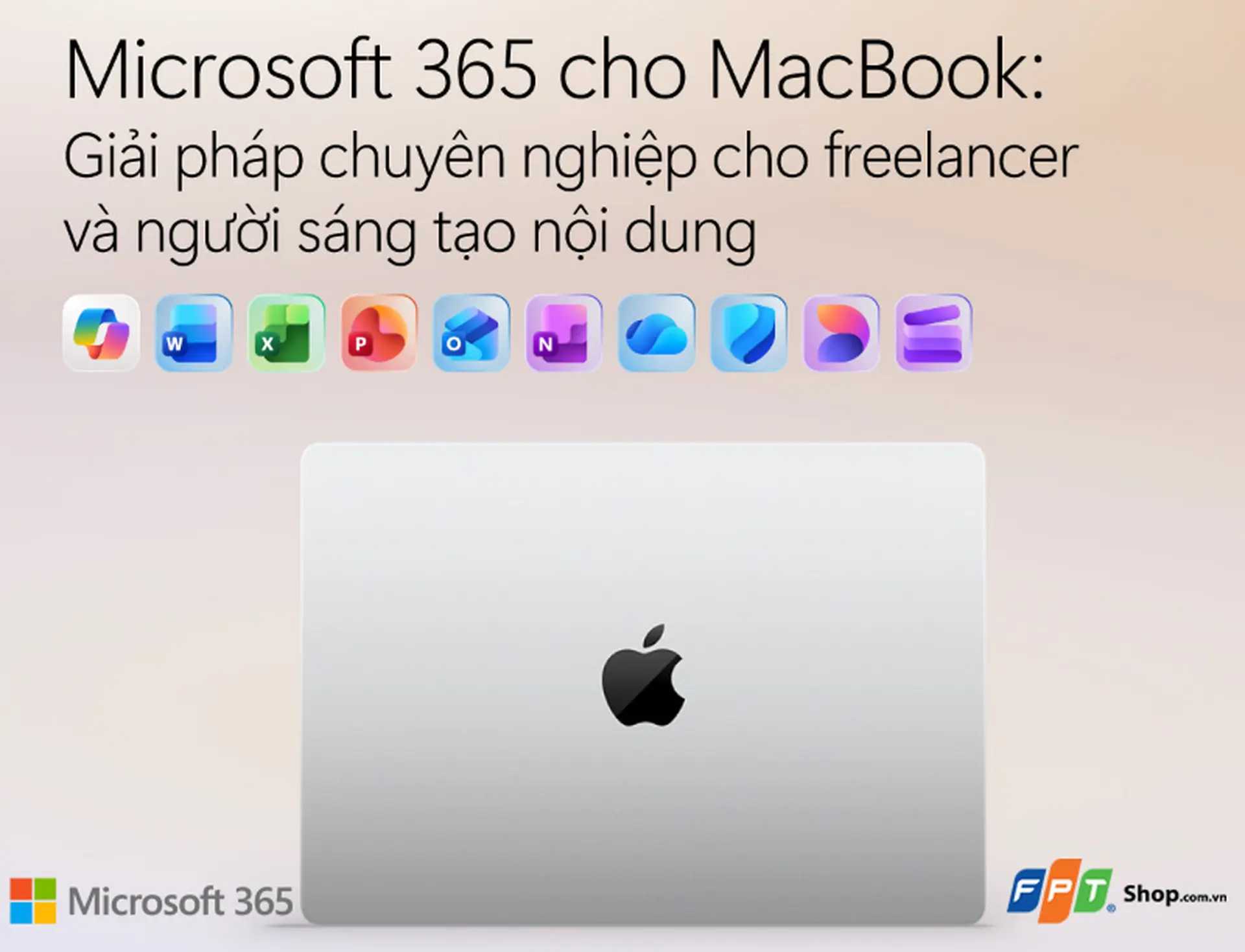 Microsoft 365 cho MacBook: Giải pháp chuyên nghiệp cho freelancer và người sáng tạo nội dung