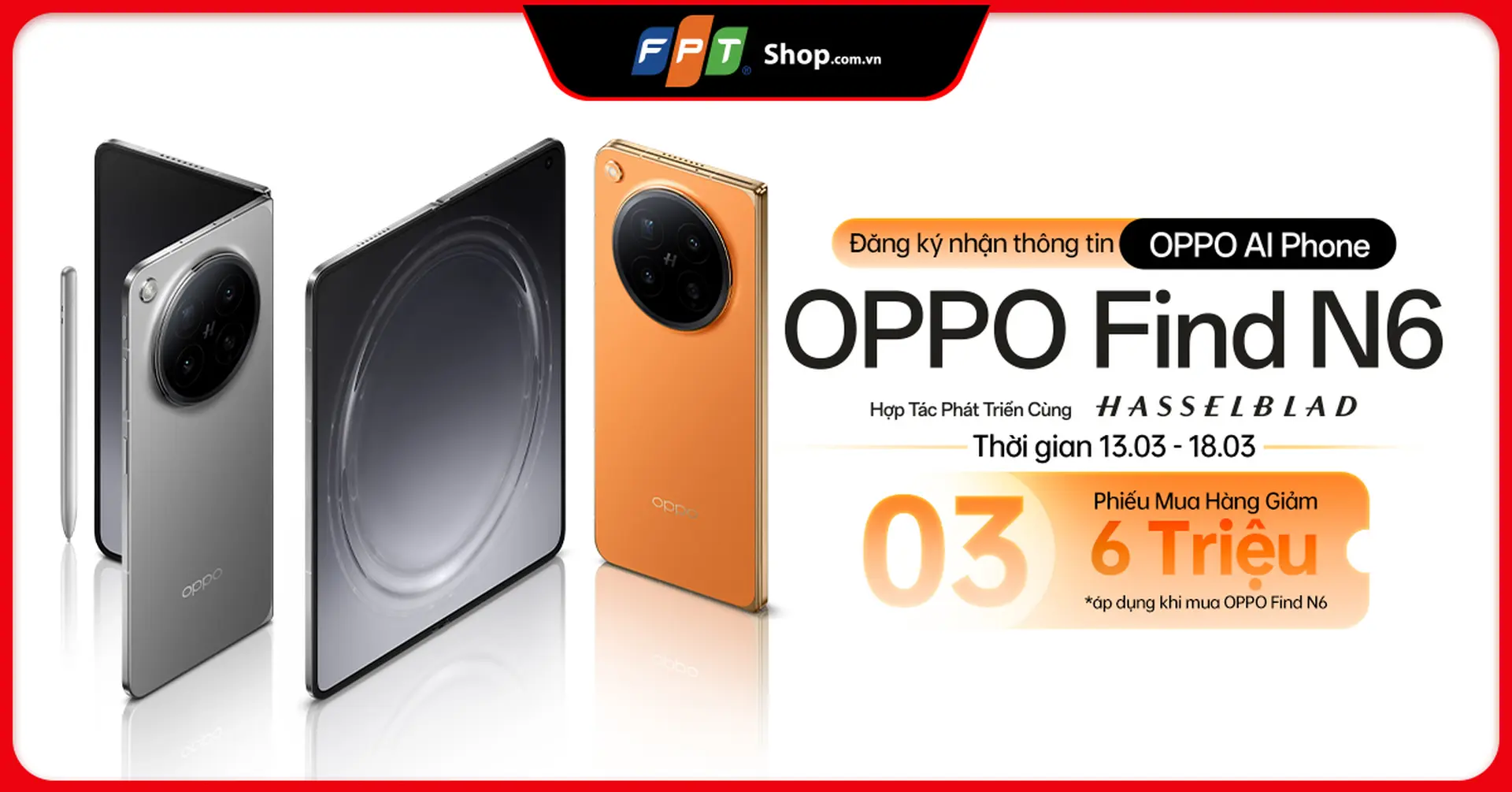 Minigame OPPO Find N6: Đăng ký nhận tin, săn phiếu mua hàng 6.000.000 đồng