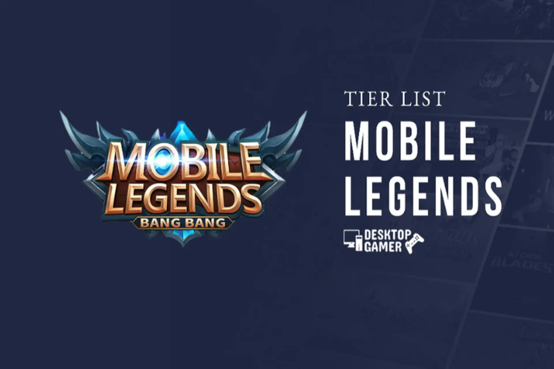 Mobile Legends Tier List: Bảng xếp hạng sức mạnh các nhân vật tại bản cập nhật 1.9.06 
