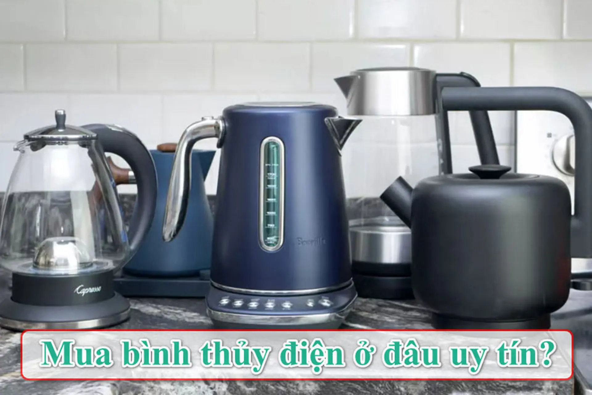 Chọn mua bình thủy điện ở đâu uy tín để có bảo hành đầy đủ và tránh rủi ro khi sử dụng?