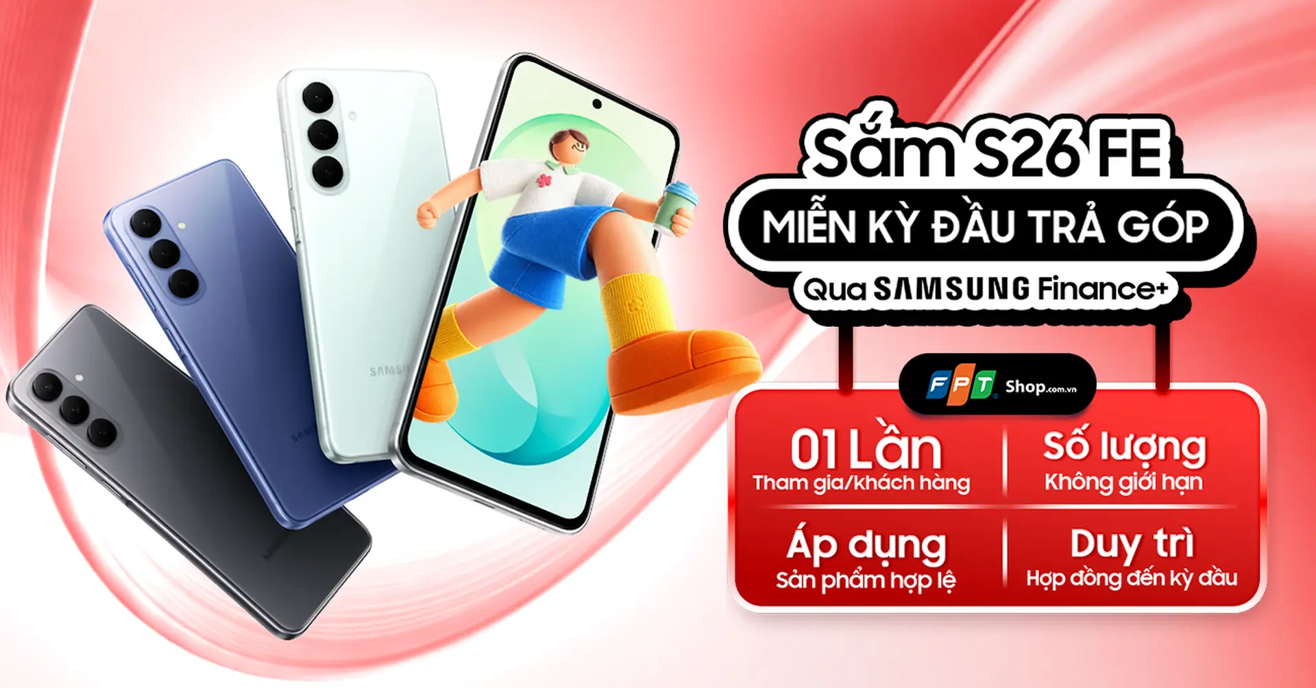 Mua Galaxy S26 FE tại FPT Shop, miễn kỳ thanh toán đầu tiên qua Samsung Finance+
