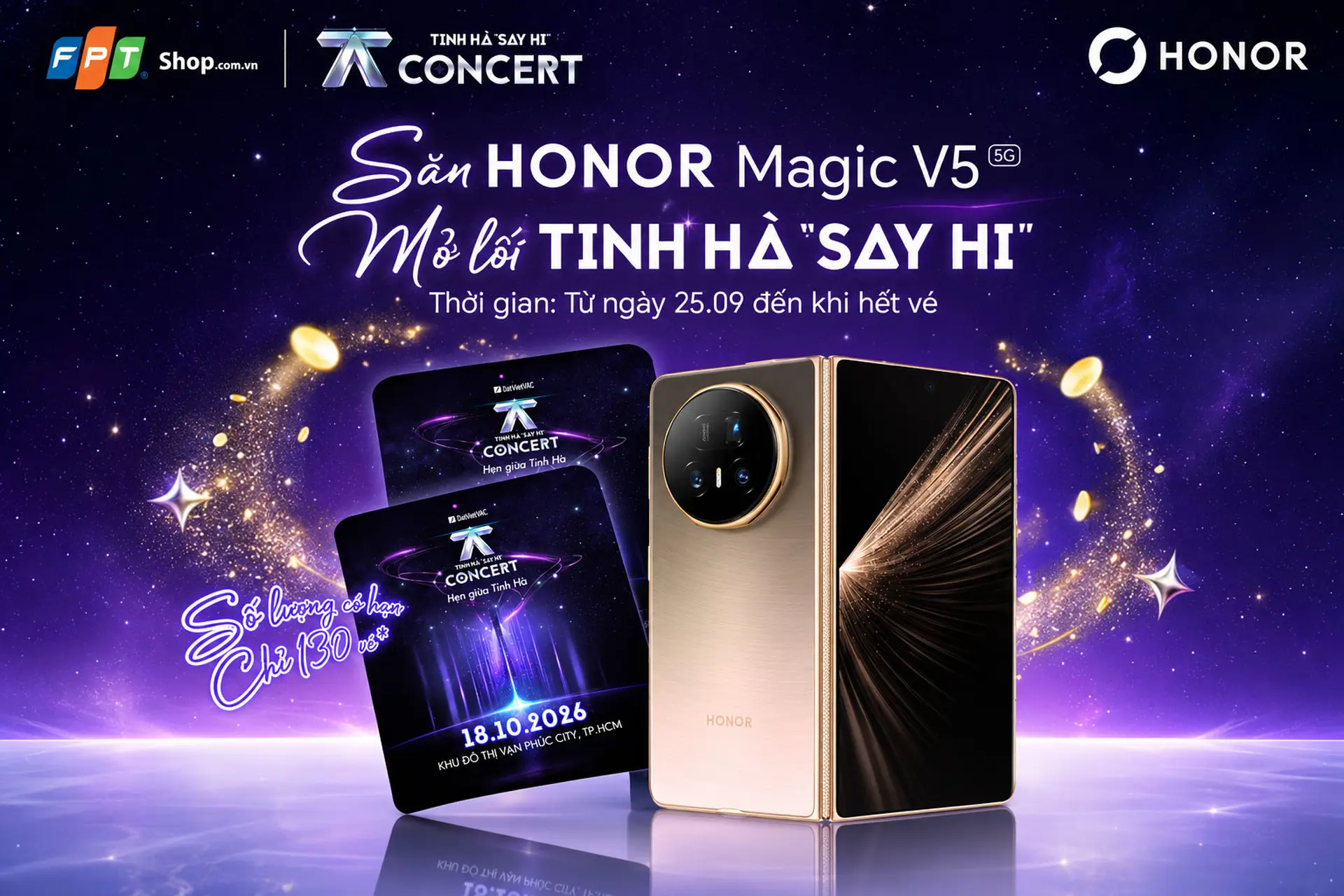Team đu concert chú ý: Mua HONOR tại FPT Shop, nhận vé Tinh Hà Say Hi trị giá đến 2,5 triệu đồng