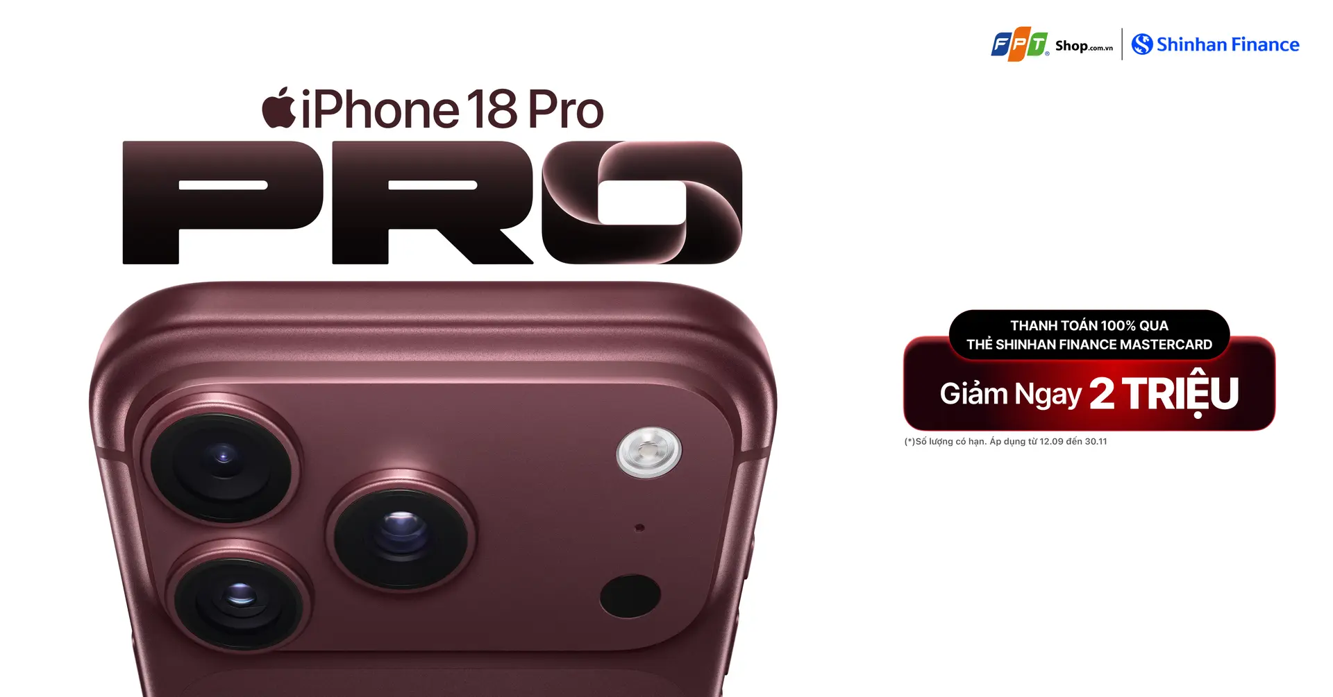 Mua iPhone 18 Series giảm đến 2 triệu đồng với thẻ Shinhan Finance Mastercard tại FPT Shop