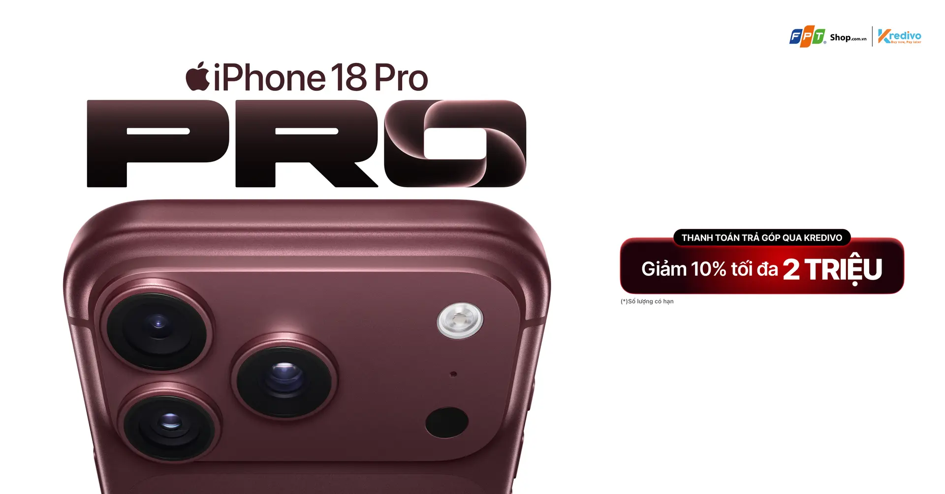 Mua iPhone 18 Series trả góp qua Kredivo, giảm 10% tối đa 2 triệu đồng tại FPT Shop