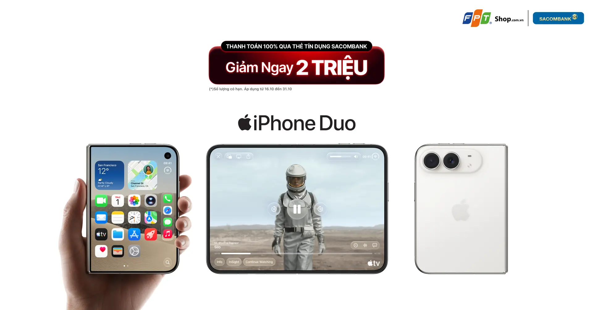 Mua iPhone Duo tại FPT Shop, giảm ngay 2 triệu đồng khi thanh toán bằng thẻ Sacombank