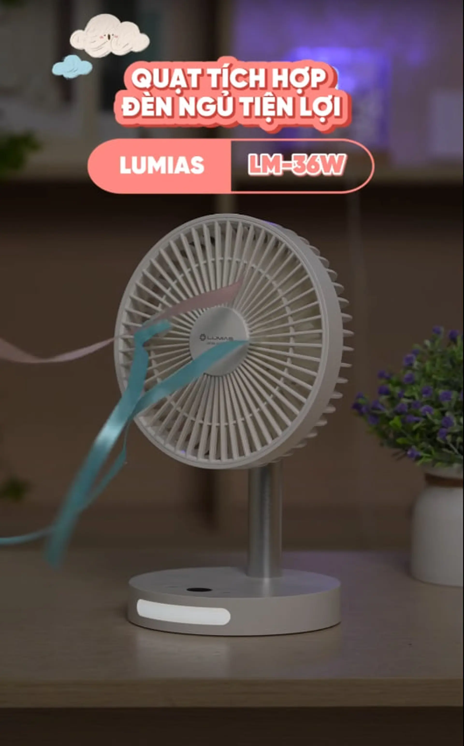 Quạt sạc để bàn Lumias LM-36W: Siêu cute và nhỏ gọn, nhưng vẫn rất là mát nha!!!