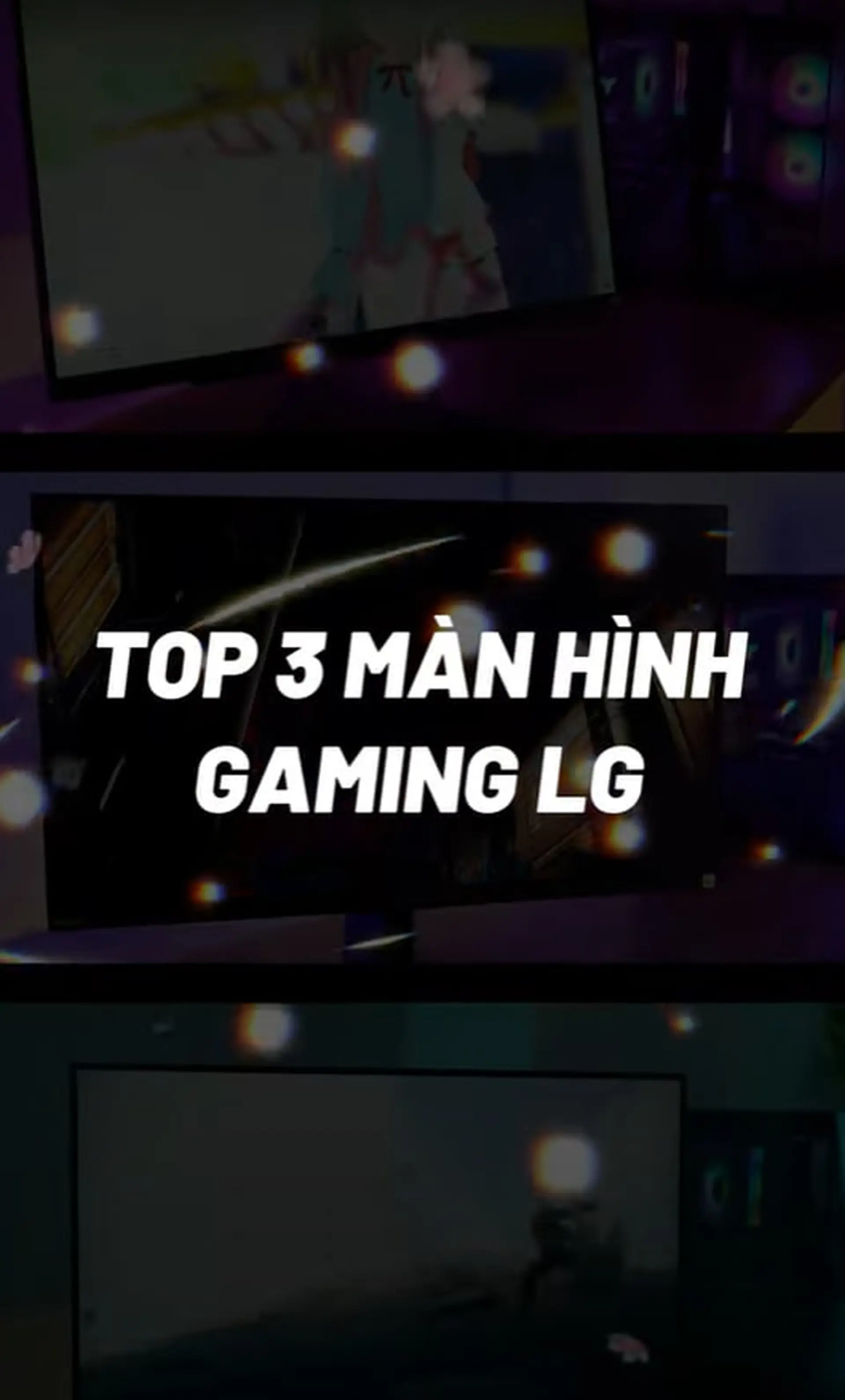 Top 3 Màn Hình Gaming LG - Lựa Chọn Lý Tưởng Cho Game Thủ