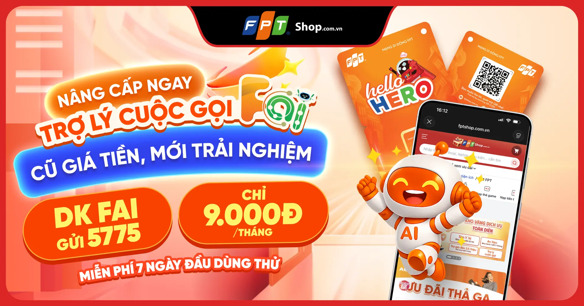 Ra mắt Trợ lý cuộc gọi FAI 2.0, dùng thử miễn phí 7 ngày, chỉ 9.000 đồng/tháng
