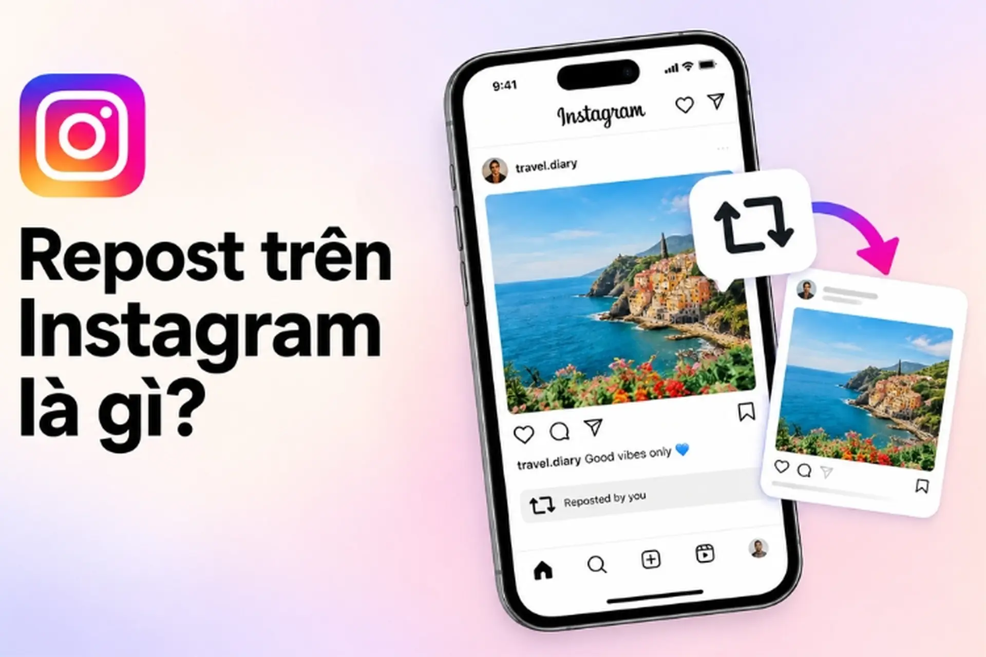 Repost trên Instagram là gì? Hướng dẫn cách repost bài viết và Reels nhanh nhất