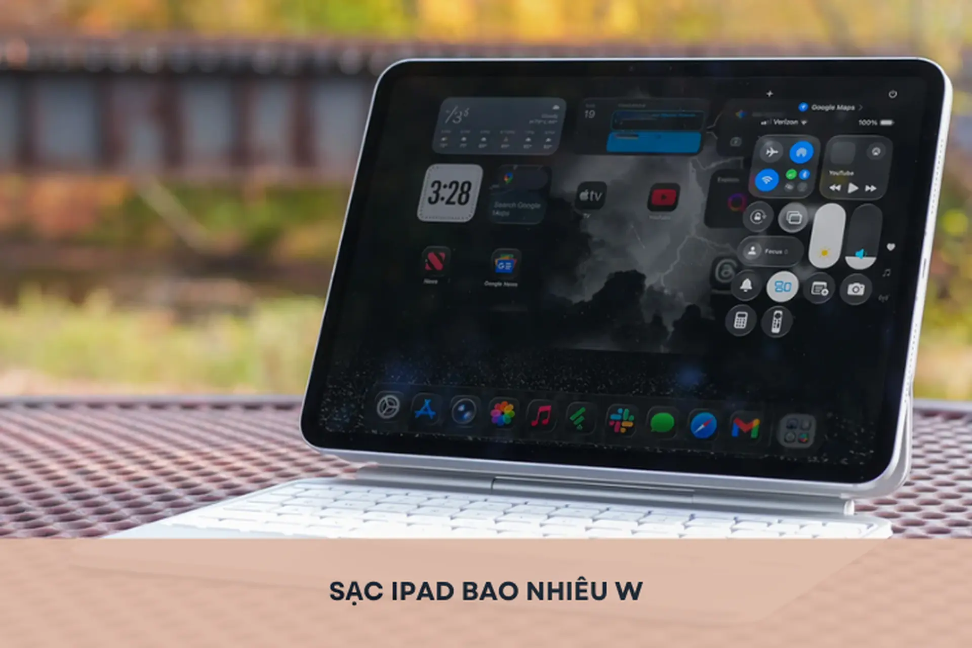 Sạc iPad bao nhiêu W là chuẩn? Hướng dẫn cách sạc iPad an toàn, bảo vệ pin bền lâu