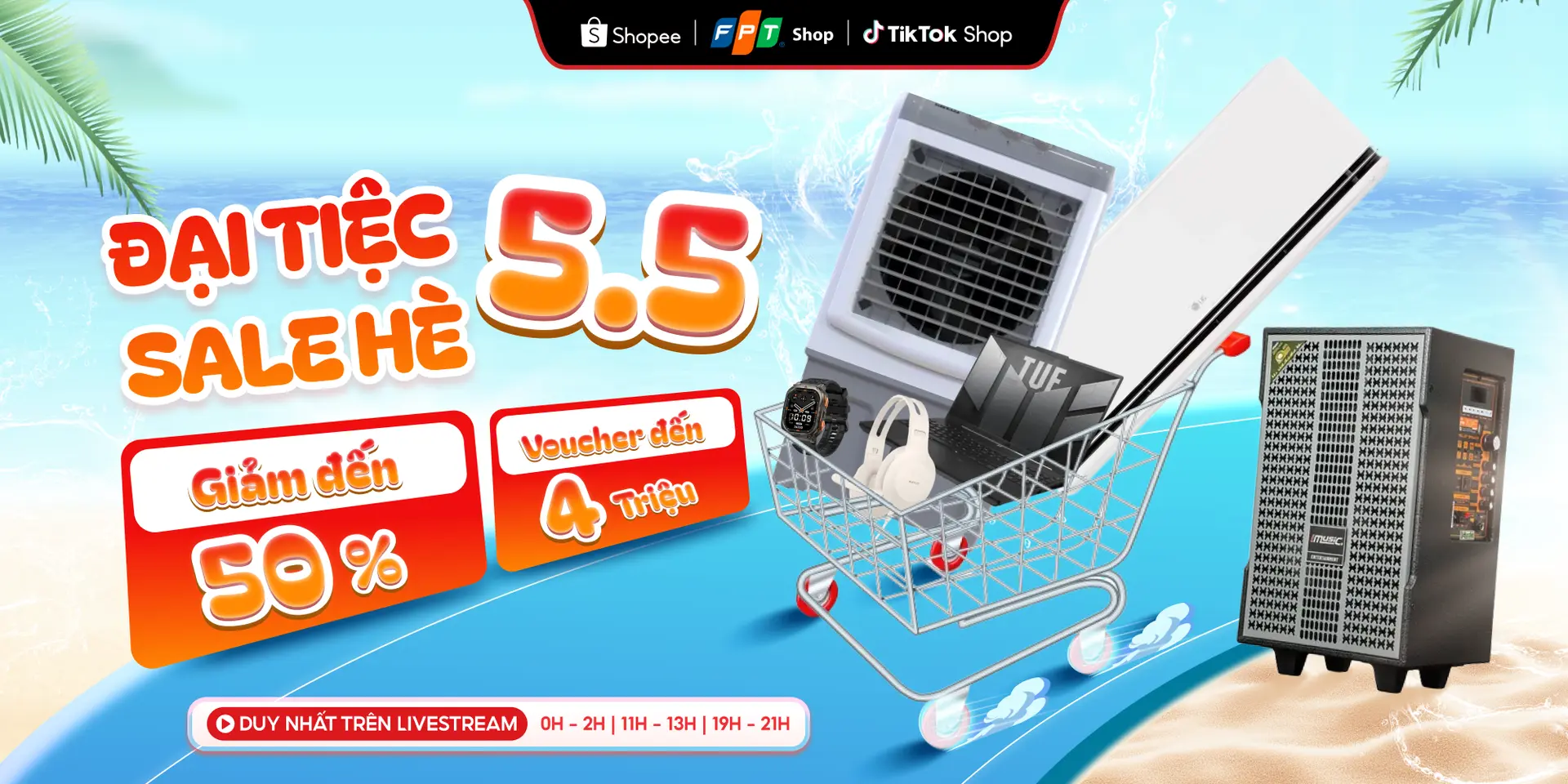 Đại tiệc sale hè 5/5: FPT Shop khuấy động Livestream với loạt deal sâu đến 50% trên Shopee Live và TikTok Shop
