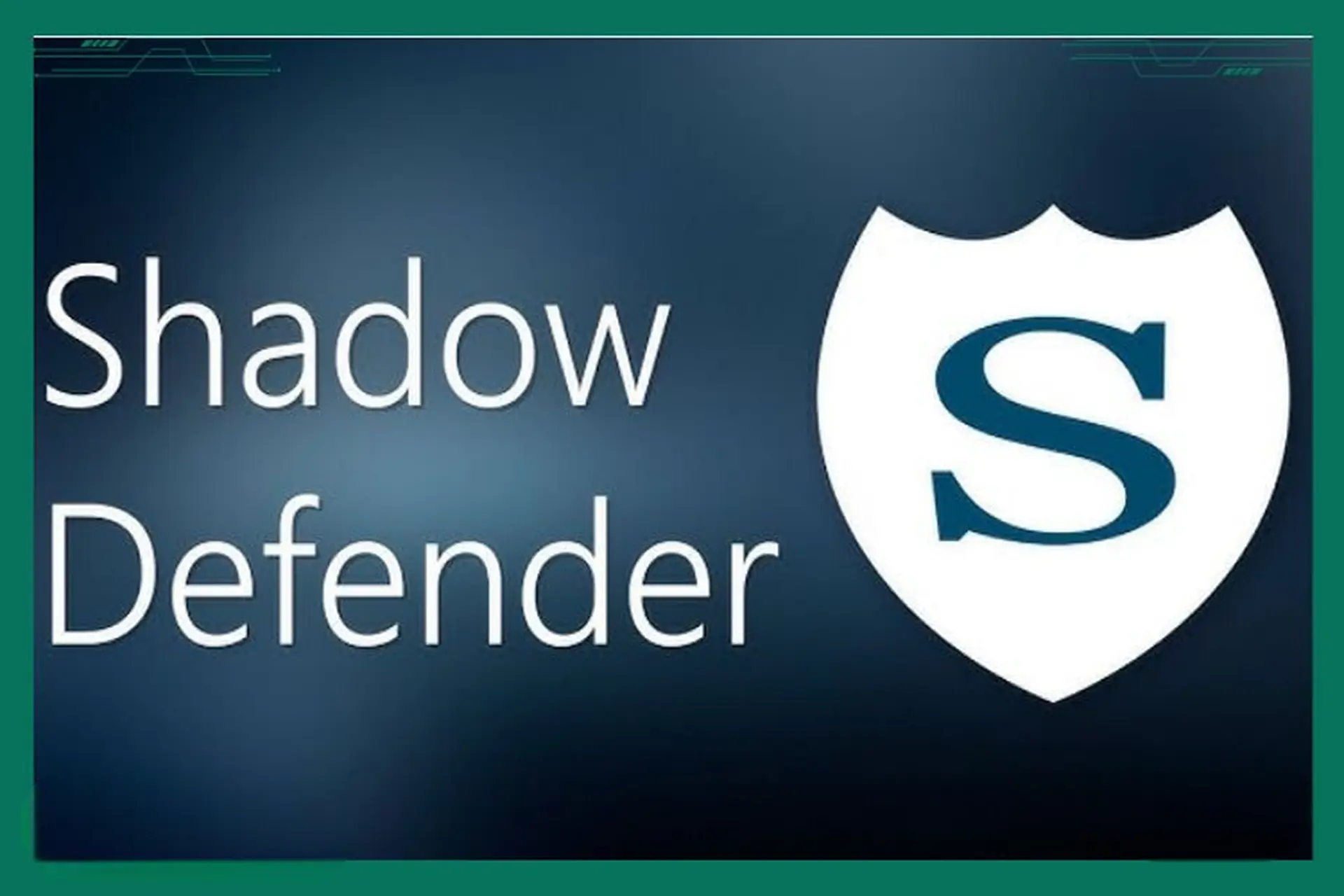 Khám phá Shadow Defender: Phần mềm đóng băng ổ cứng, bảo vệ máy tính trước virus