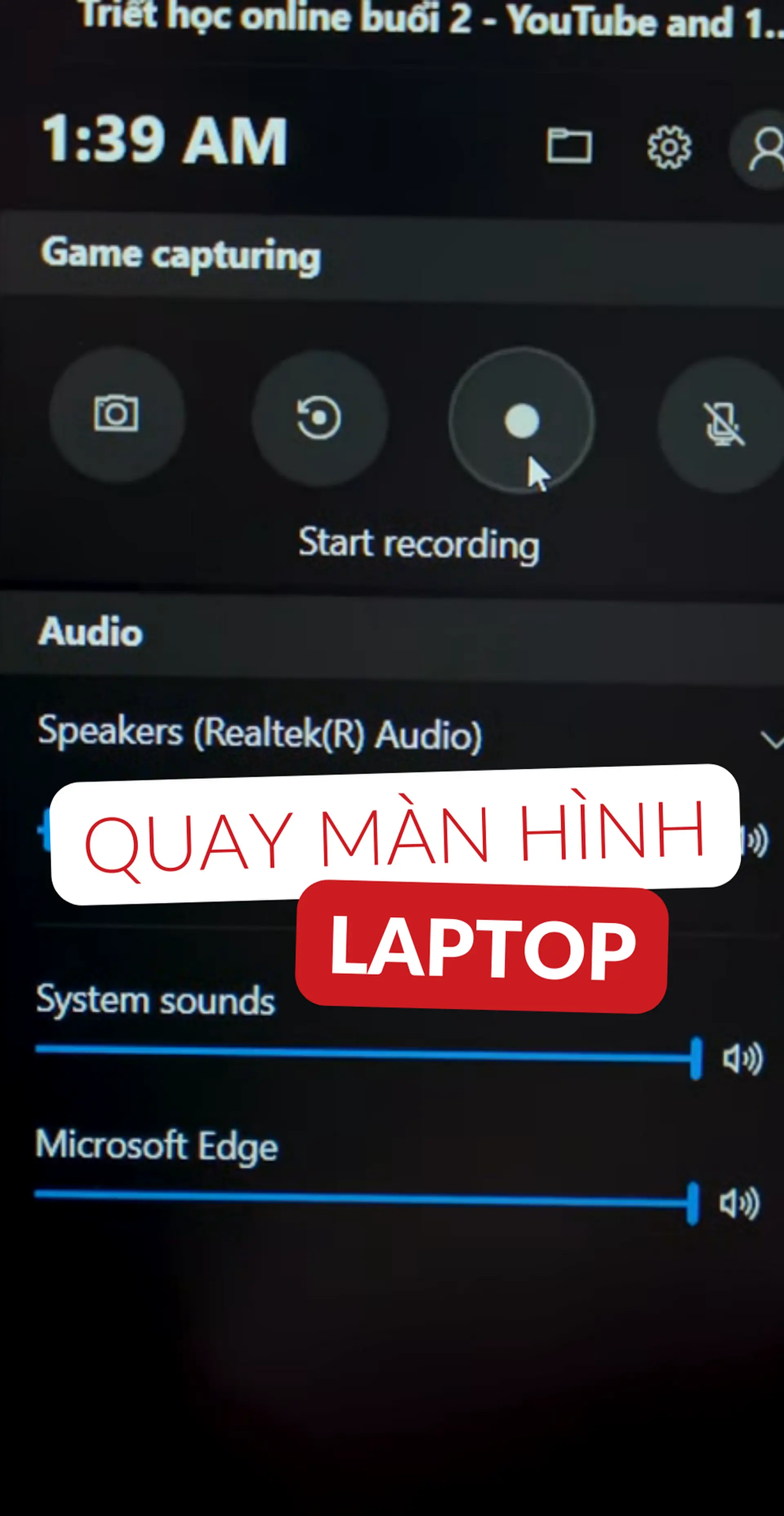 Cách quay màn hình trên Windows