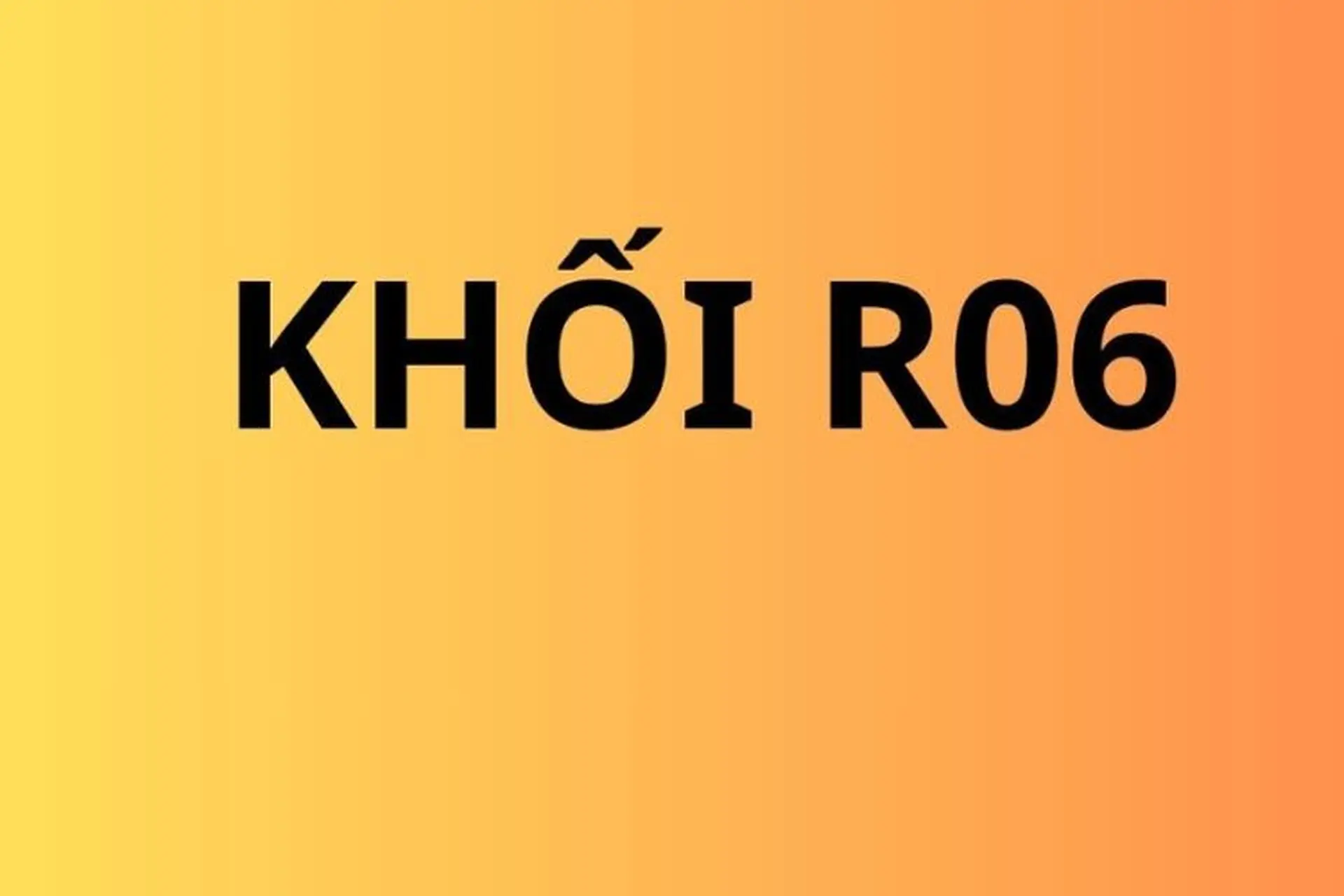 Khối R06 gồm những môn nào, ngành nào? Bật mí cách ôn luyện phù hợp giúp sĩ tử đạt điểm cao