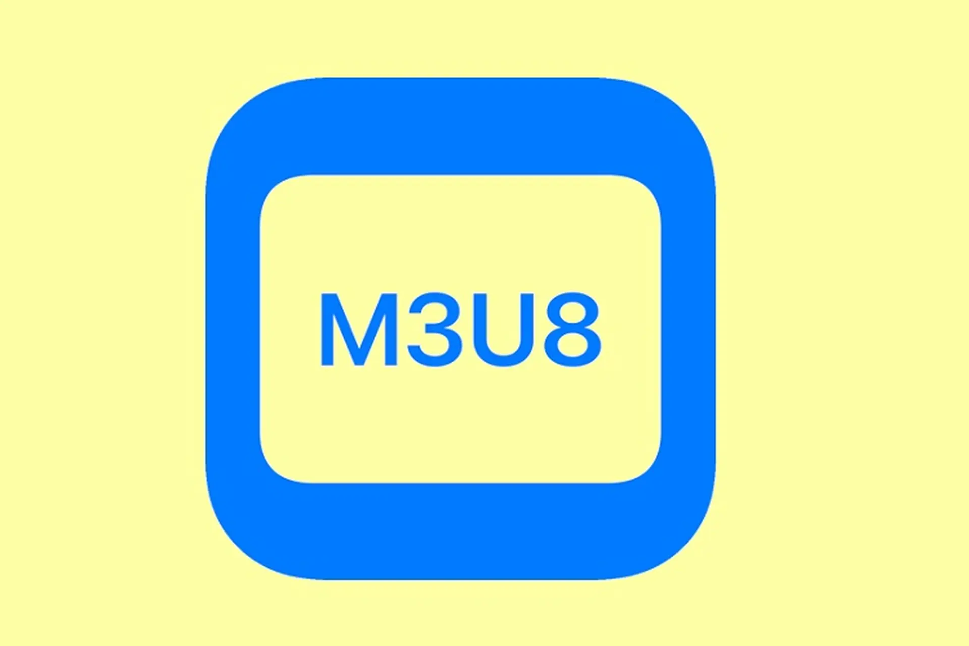 M3U8 là gì? Tìm hiểu về định dạng M3U8 và các phần mềm phát nhạc M3U8 chất lượng cao, hoàn toàn miễn phí