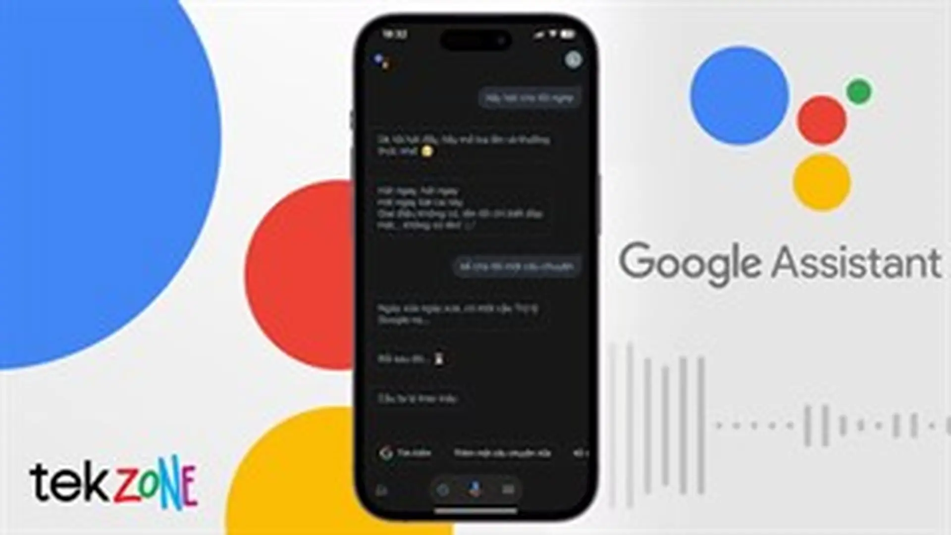 Chị Google ơi: Cách mở và trò chuyện với trợ lý ảo rất thú vị trên iPhone khi bạn rảnh rỗi