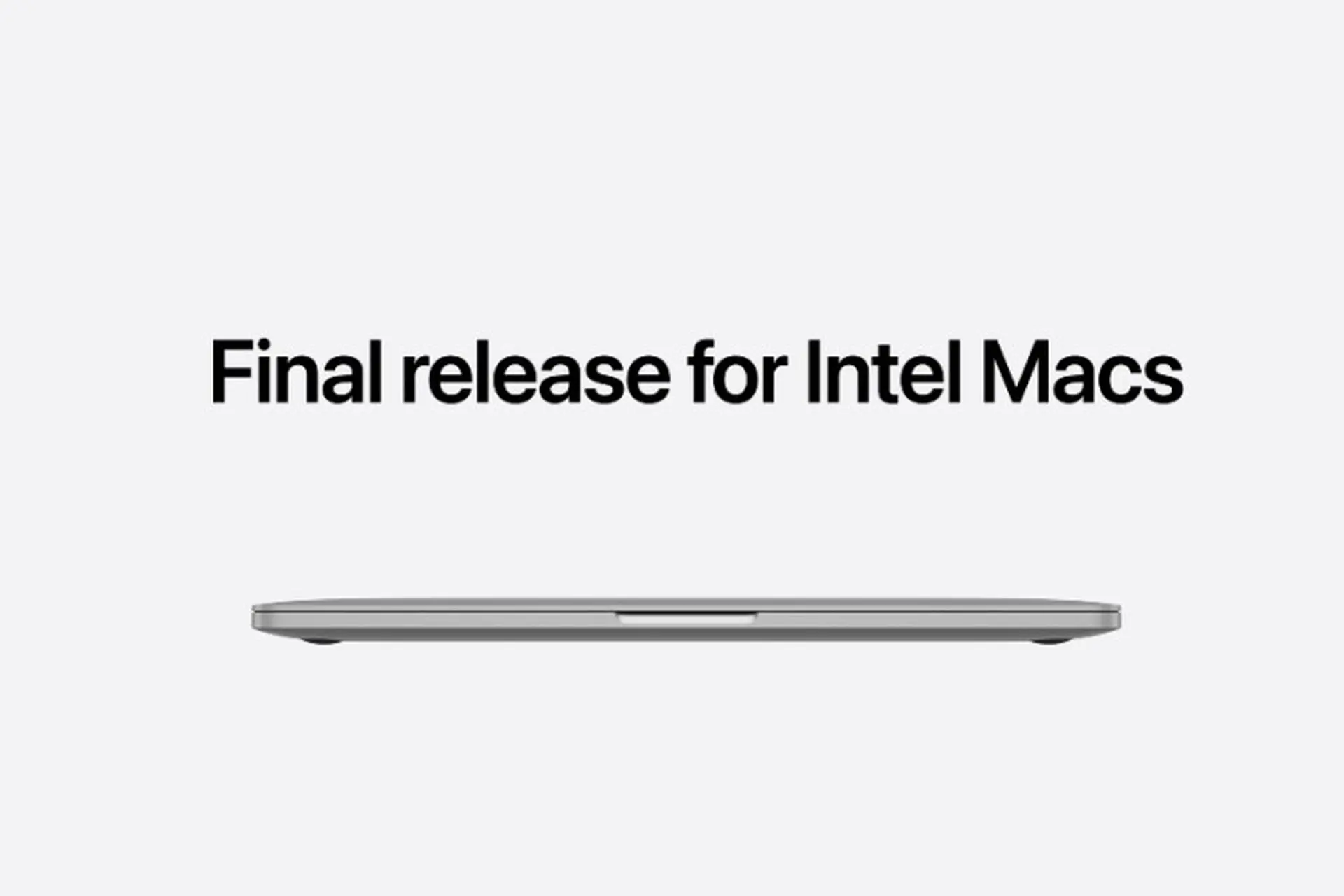 macOS Tahoe sẽ là bản cập nhật lớn cuối cùng cho Mac dùng chip Intel