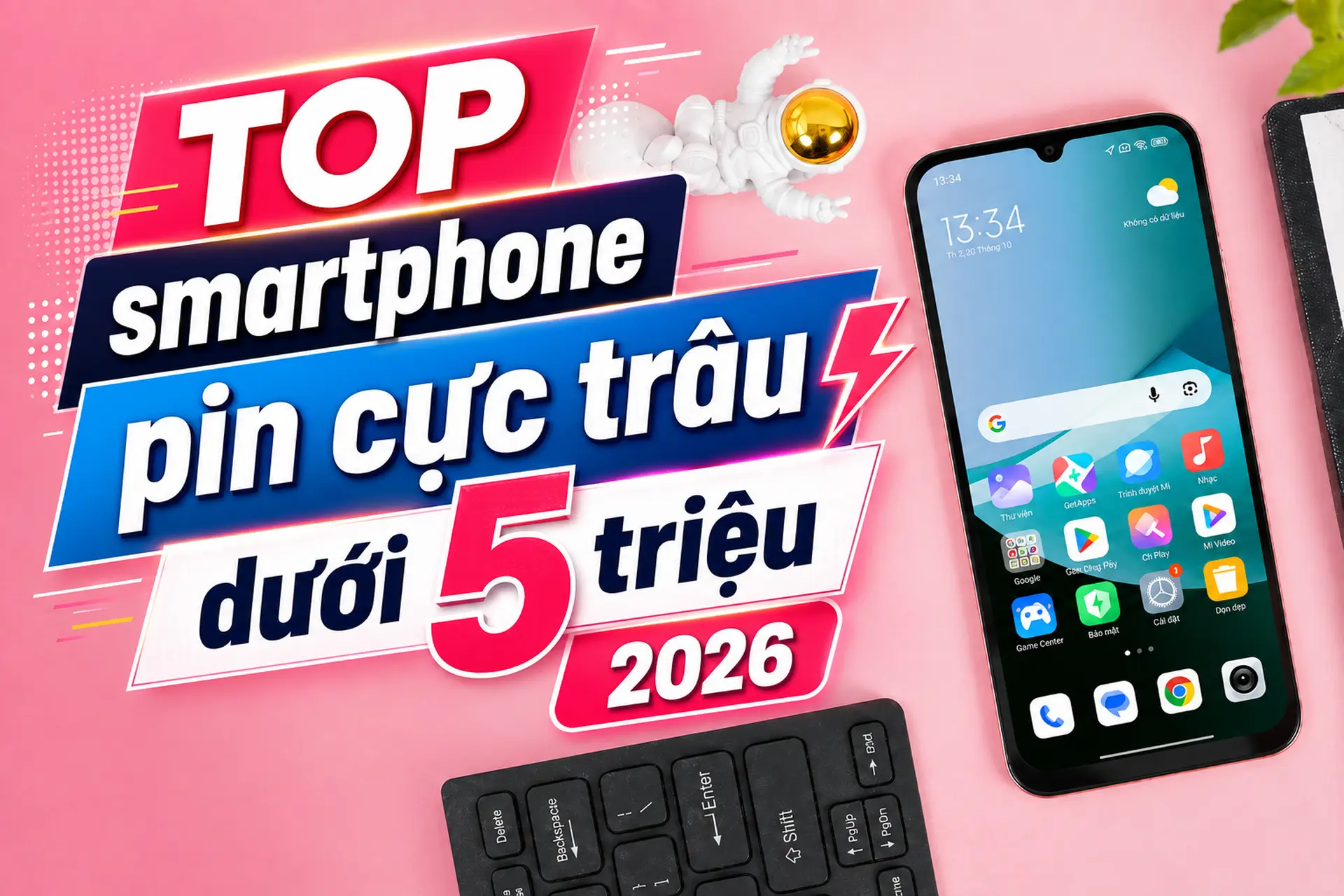 TOP 6 smartphone pin cực trâu dưới 5 triệu 2026: Pin khỏe cho nhu cầu liên tục