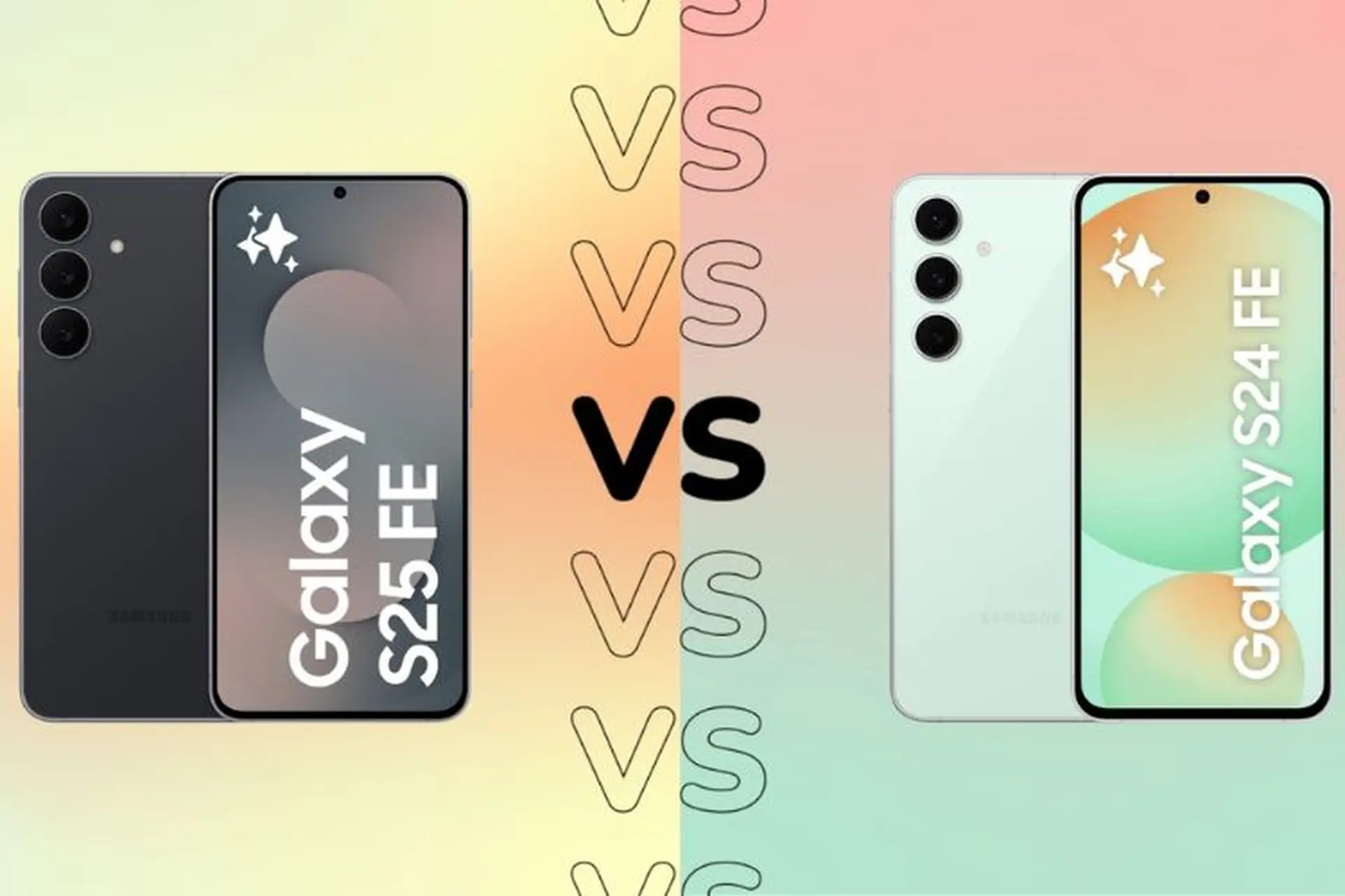So sánh Galaxy S25 FE và S24 FE: Đâu là smartphone đáng mua nhất năm nay?