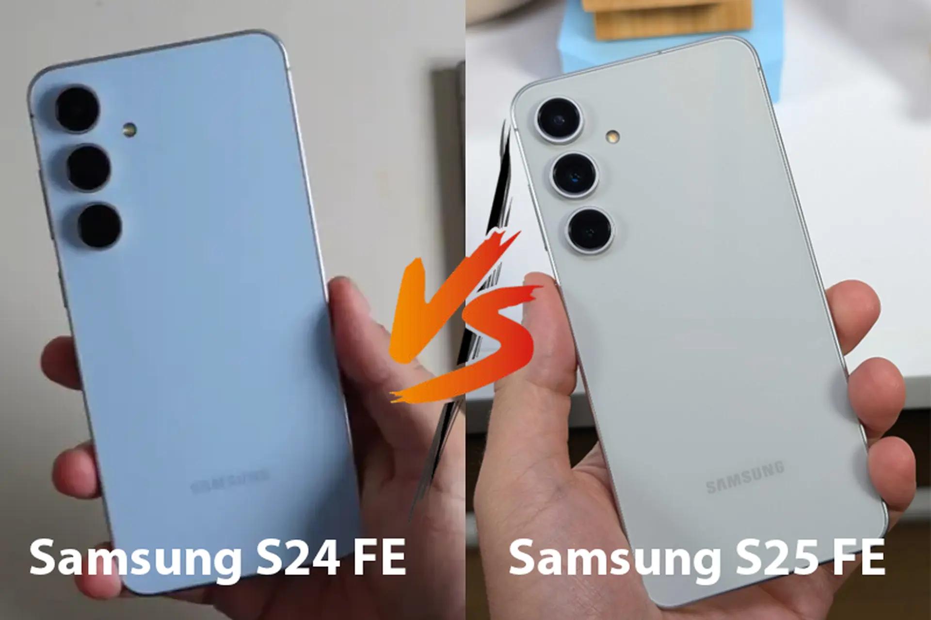 So sánh Samsung S24 FE và S25 FE chi tiết: Nâng cấp nào đáng giá để chọn mua?