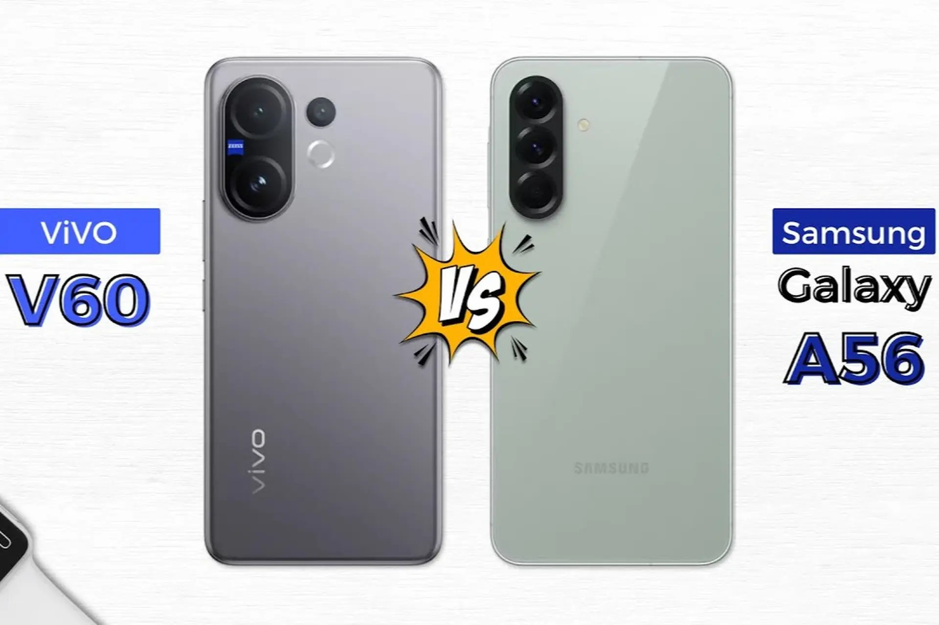 So sánh vivo V60 vs Samsung Galaxy A56: Đâu là lựa chọn tốt nhất dành cho bạn?