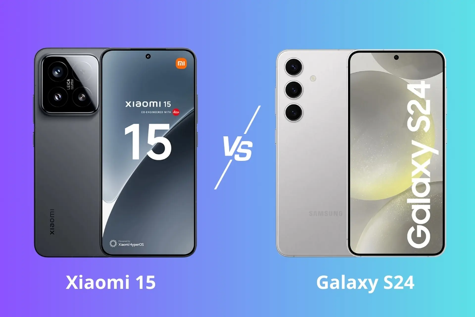 So sánh Xiaomi 15 và Galaxy S24: Chiếc Flagship nào đáng mua hơn?