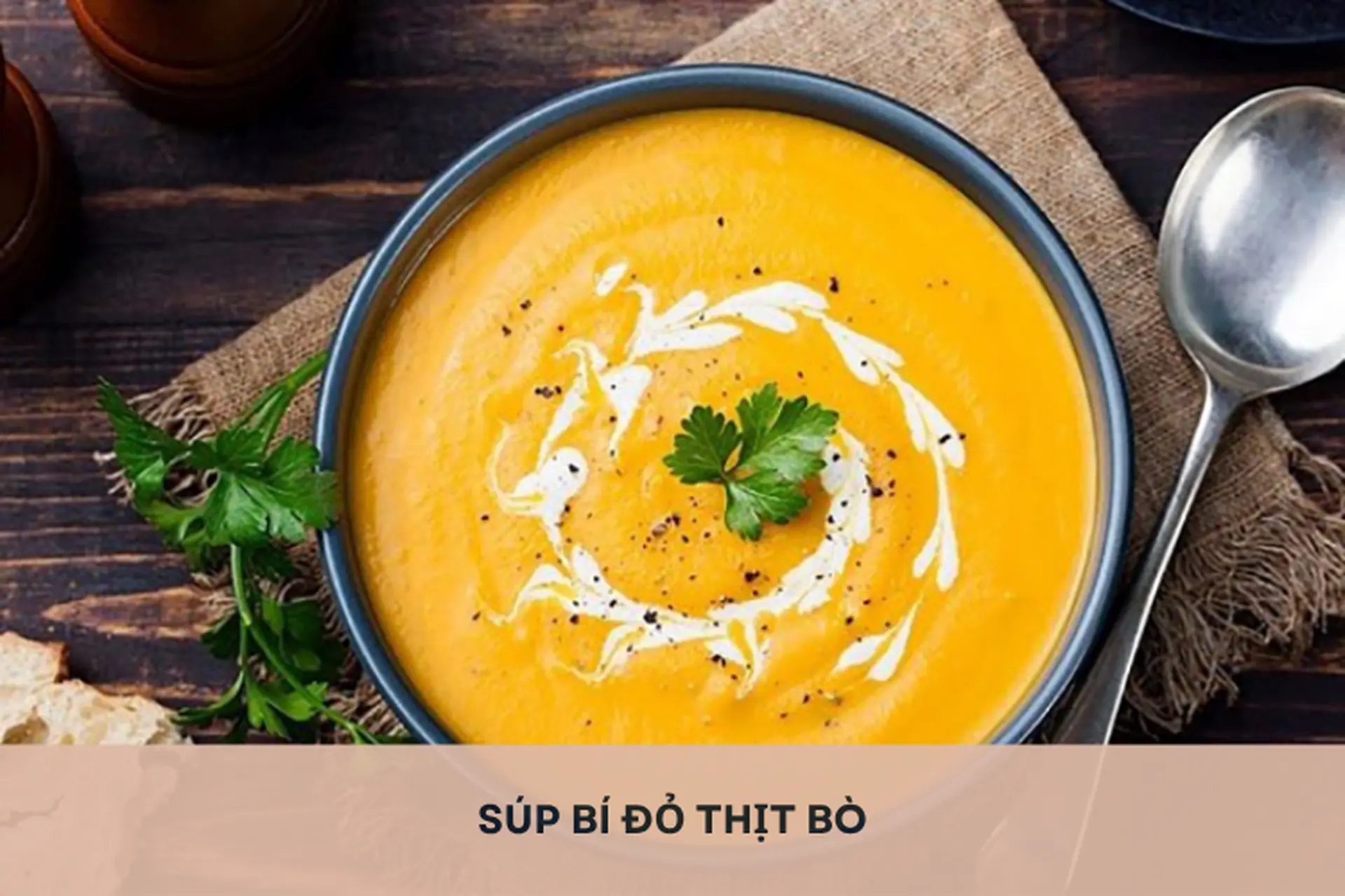 Bỏ túi cách làm món súp bí đỏ thịt bò thơm ngon, bổ dưỡng để bồi bổ cho cả gia đình