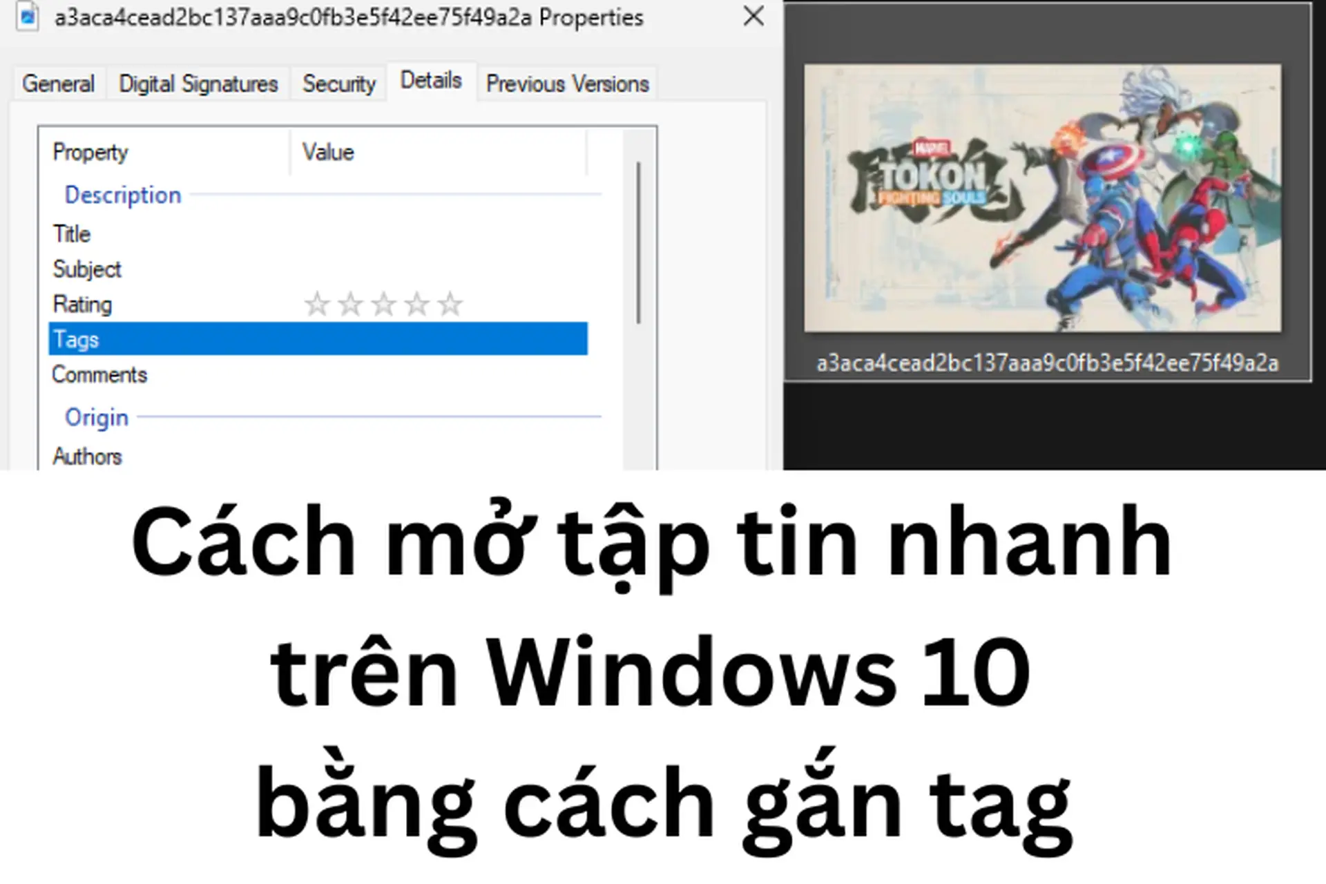 Hướng dẫn cách mở tập tin nhanh trên Windows 10 bằng cách gắn tag để thao tác trở nên nhanh hơn