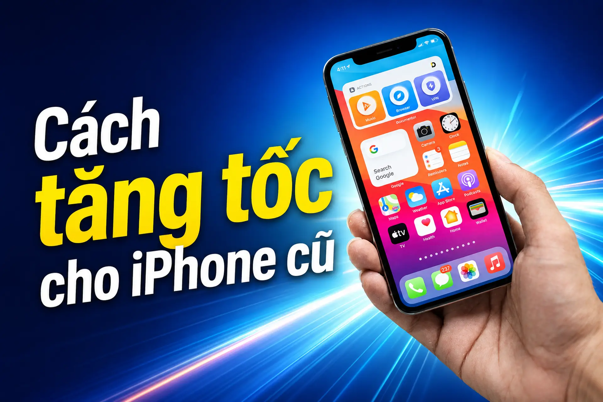 Cách tăng tốc cho iPhone cũ đơn giản giúp máy phản hồi nhanh và hoạt động ổn định hơn