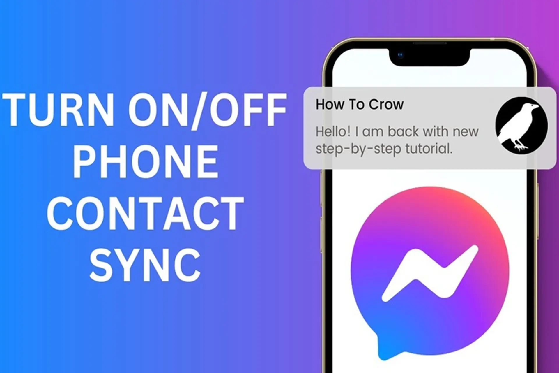 Bỏ túi ngay cách tắt đồng bộ danh bạ trên Messenger để lộ thông tin bởi những liên lạc đã có sẵn