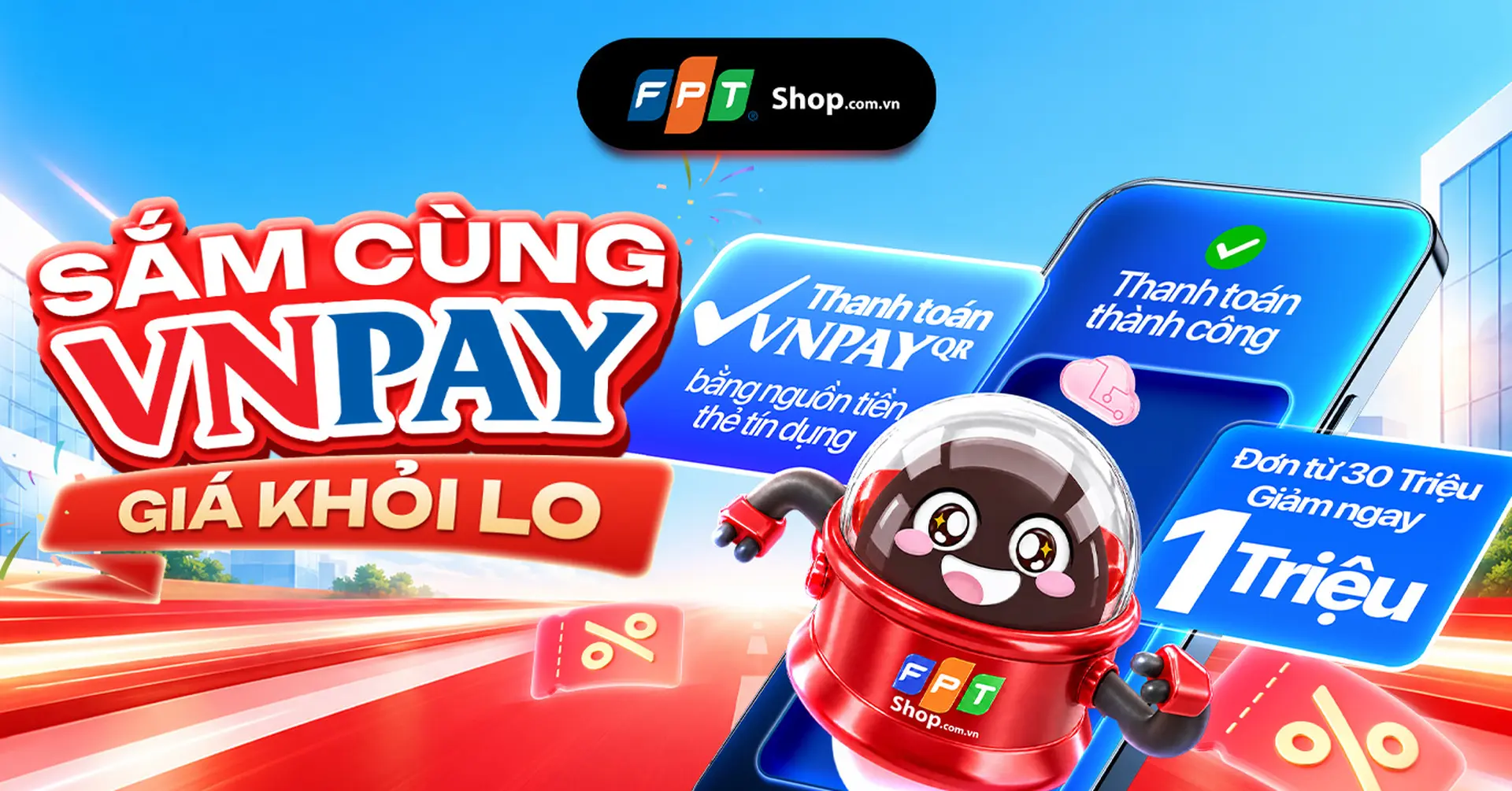 Săn deal giờ vàng tại FPT Shop, thanh toán VNPAY-QR nhận ưu đãi hấp dẫn