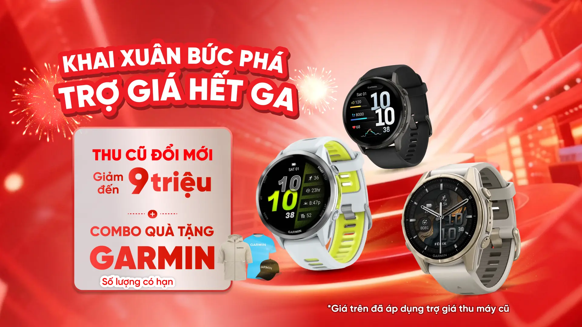 Thu cũ lên đời đồng hồ Garmin trợ giá đến 9 triệu đồng