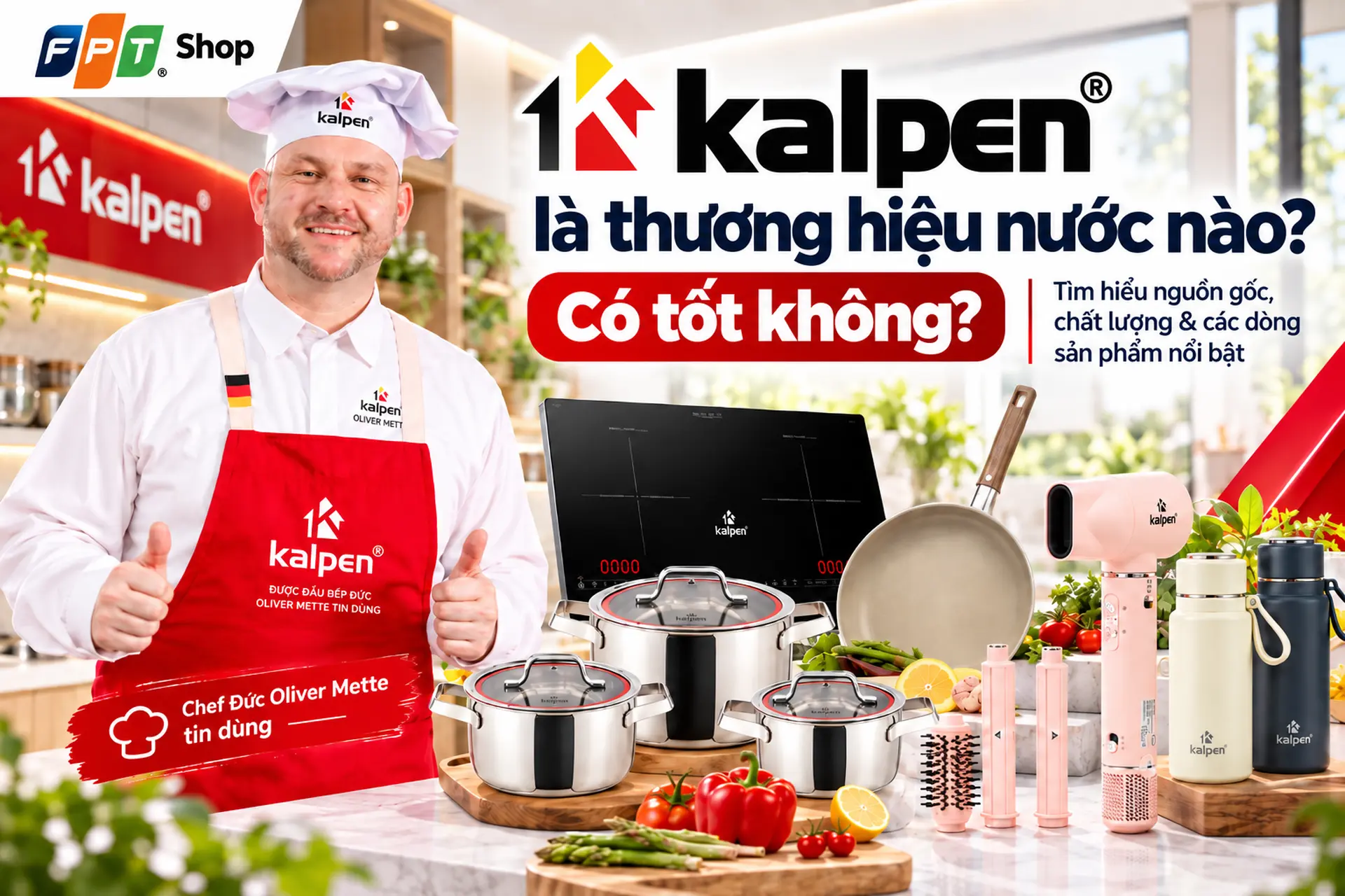 Thương hiệu Kalpen của nước nào? Có tốt không? Các dòng sản phẩm nổi bật